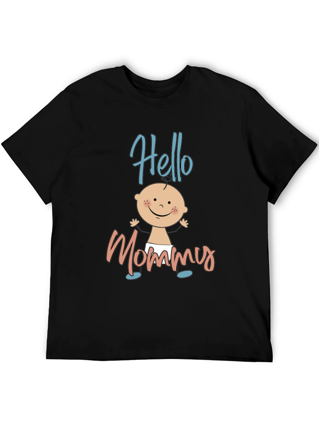 Hello Mommy Black T-Shirt