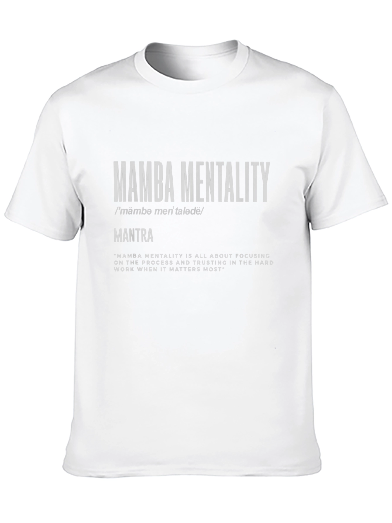 Mamba Mentality Graphic Tee - Inspiring Mantra Shirt