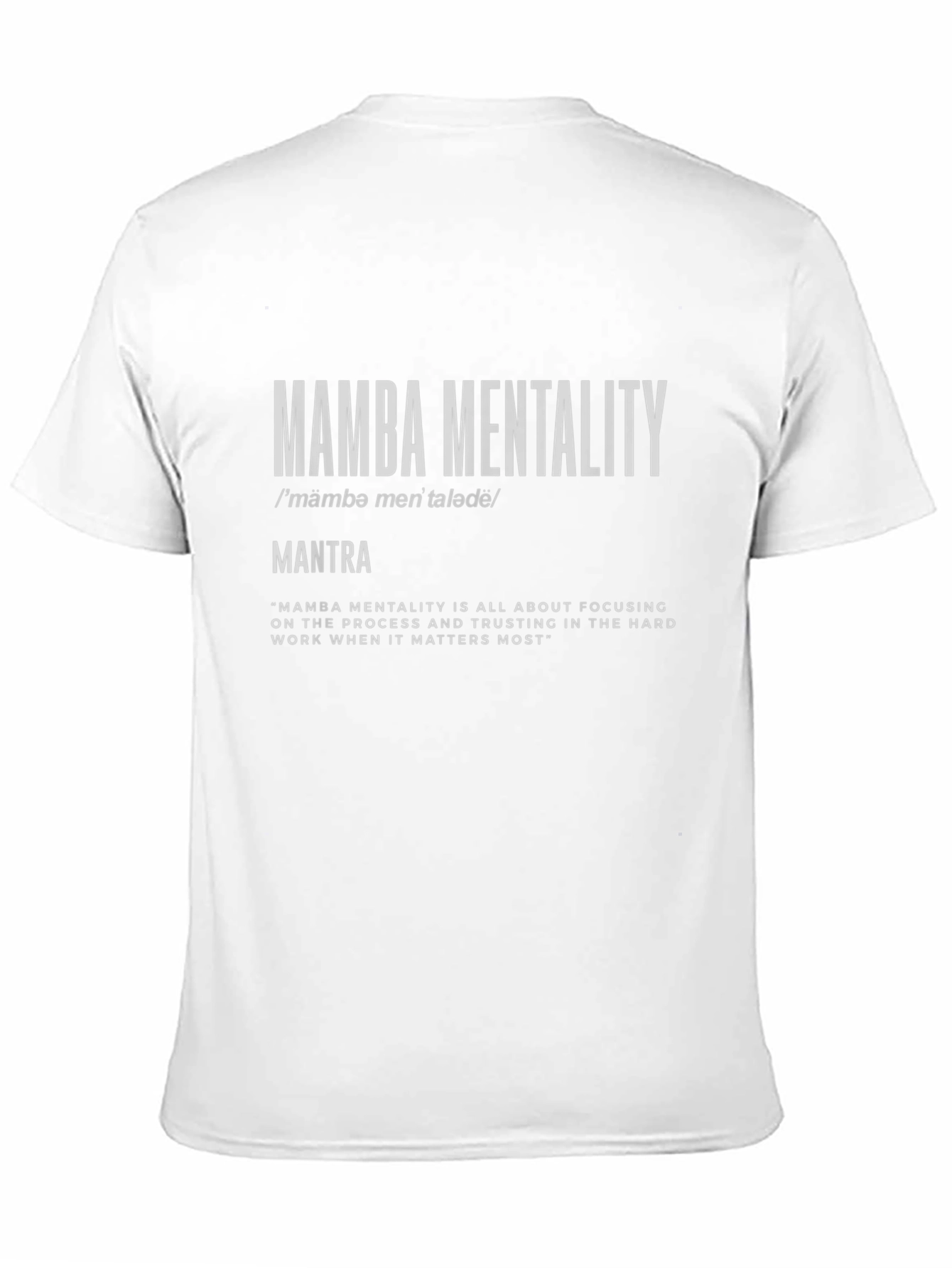 Mamba Mentality Graphic Tee - Inspiring Mantra Shirt