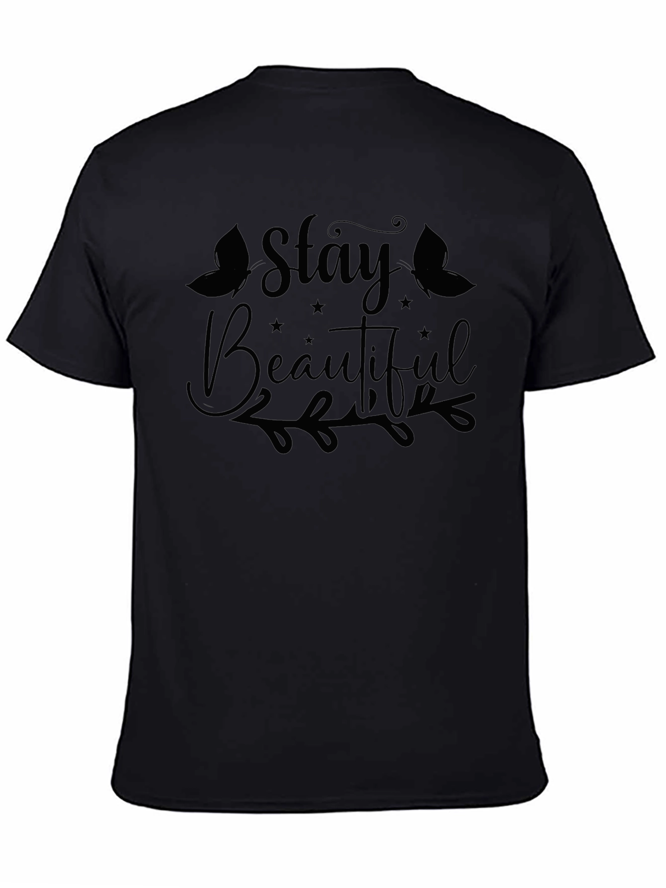 Stay Beautiful Graphic T-Shirt