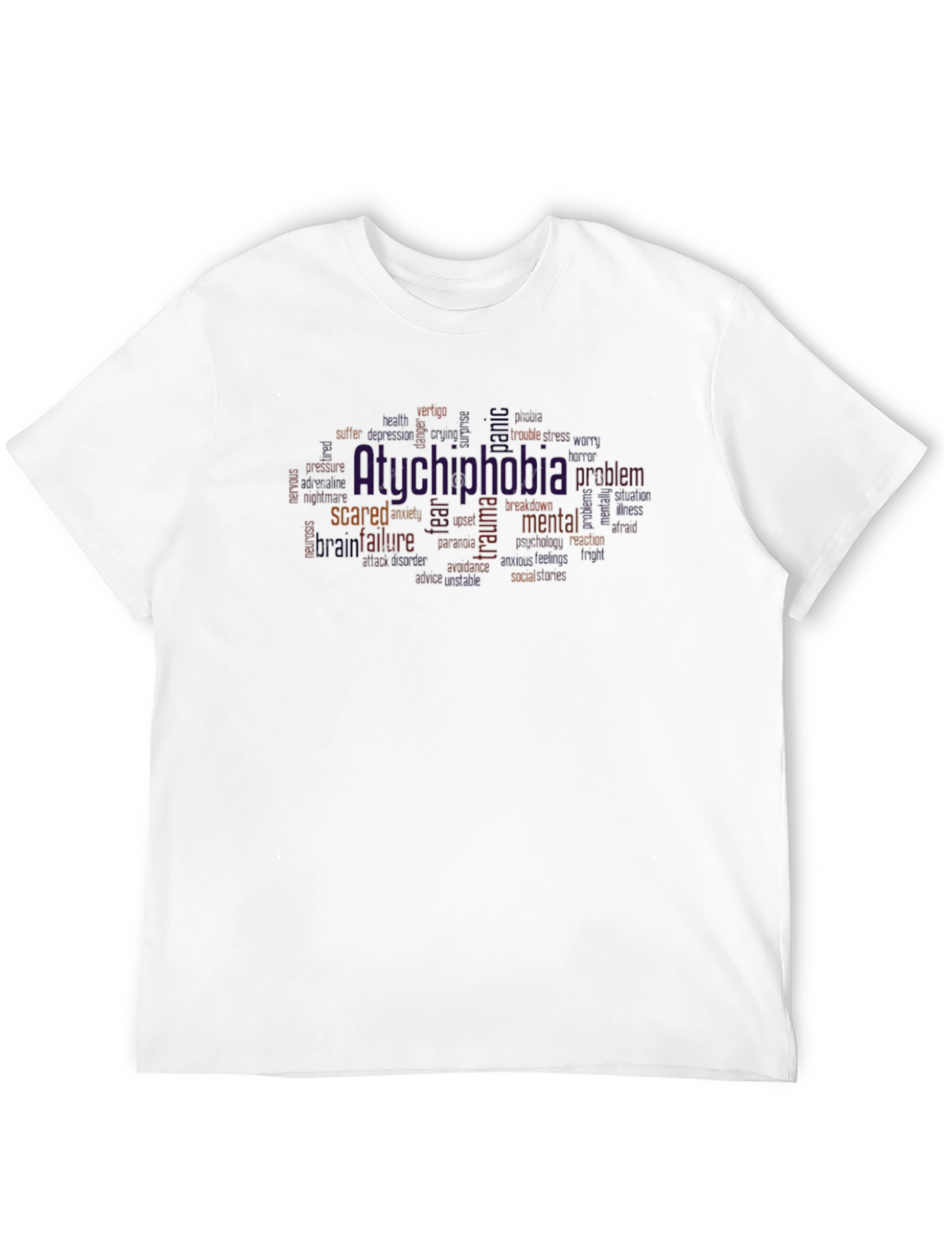 Atychiphobia Mental Health T-Shirt