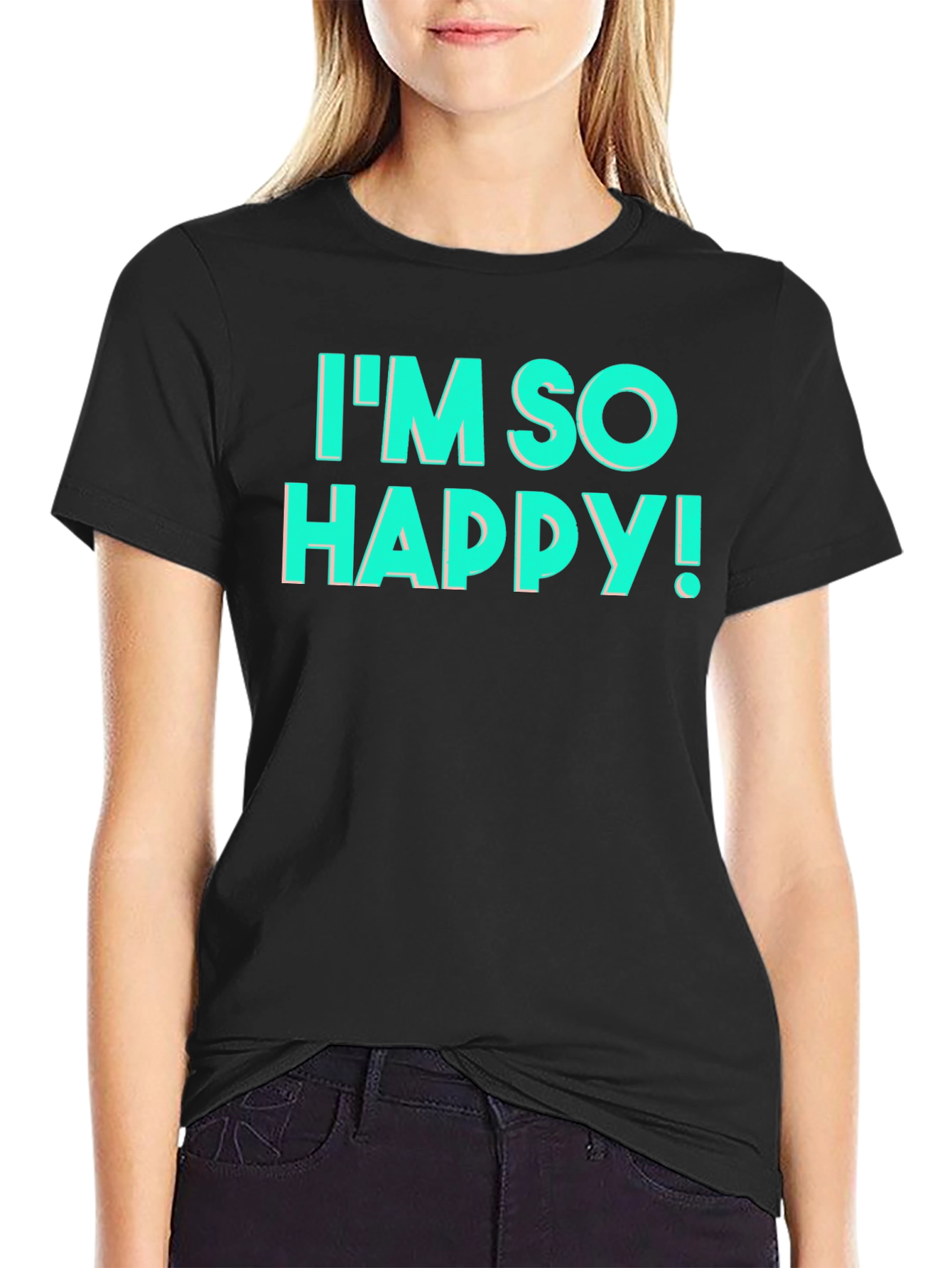Im So Happy! Graphic T-Shirt