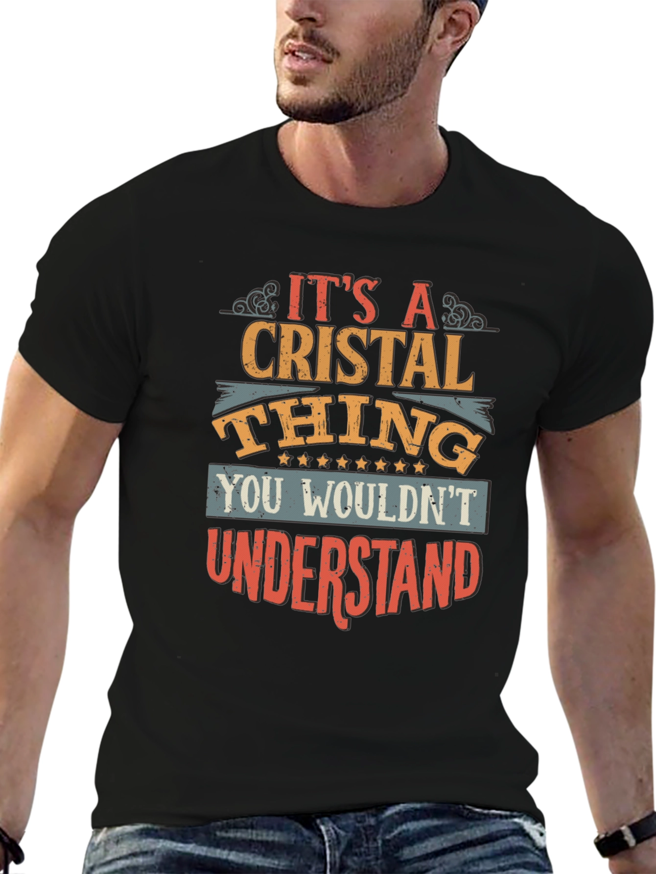 Cristal Thing T-Shirt: You Wouldnt Understand