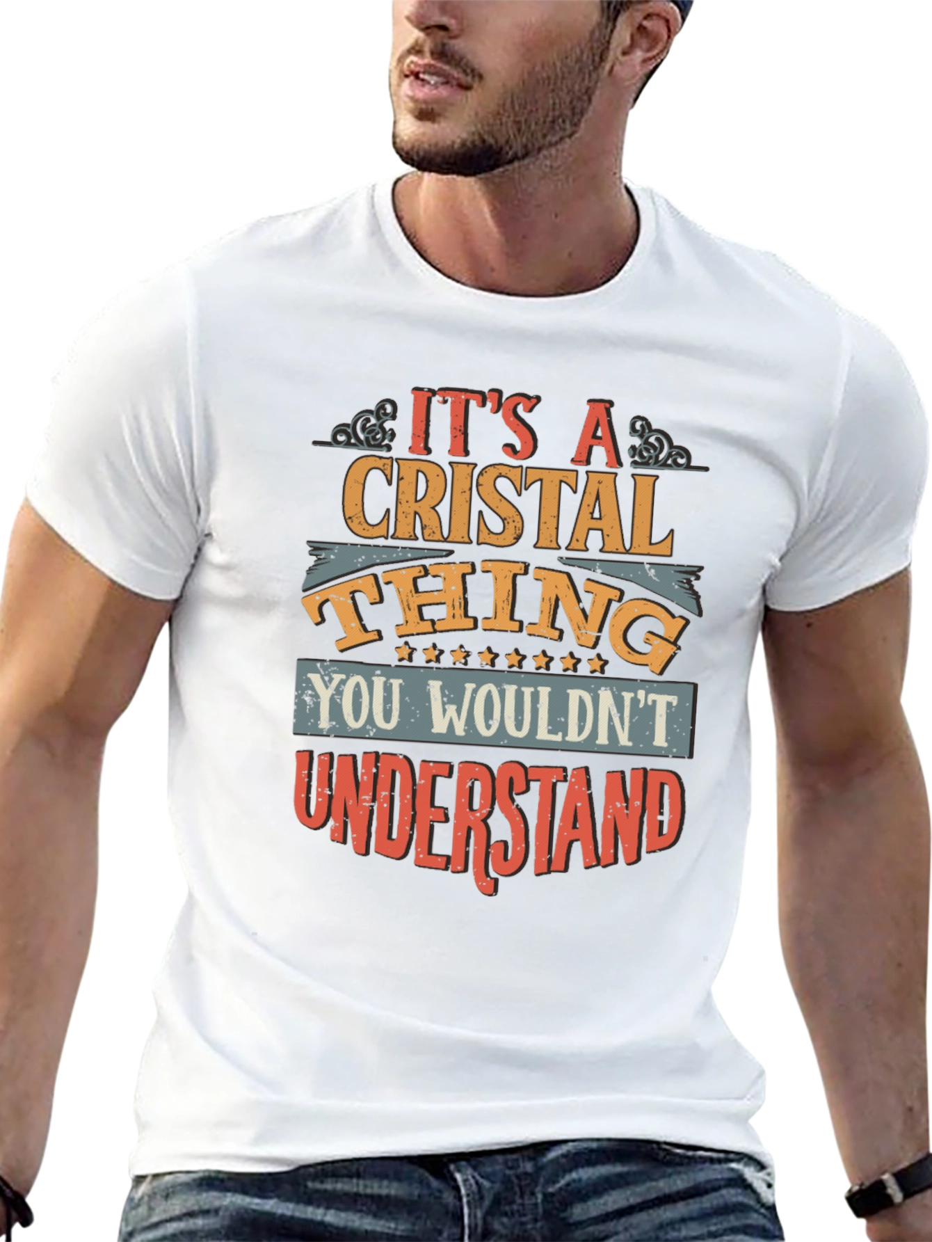 Cristal Thing T-Shirt: You Wouldnt Understand