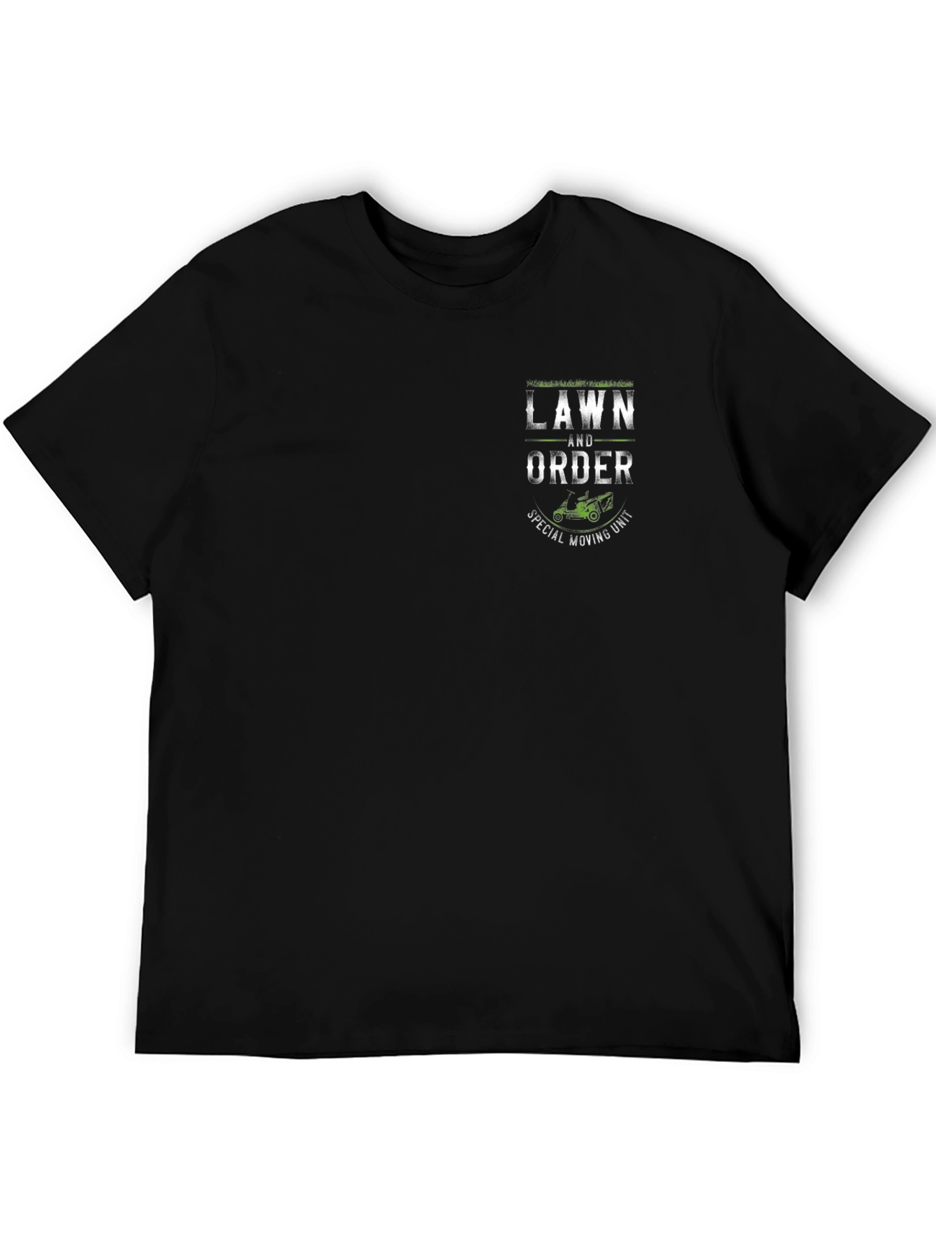 Lawn and Order T-Shirt - Special Moving Unit