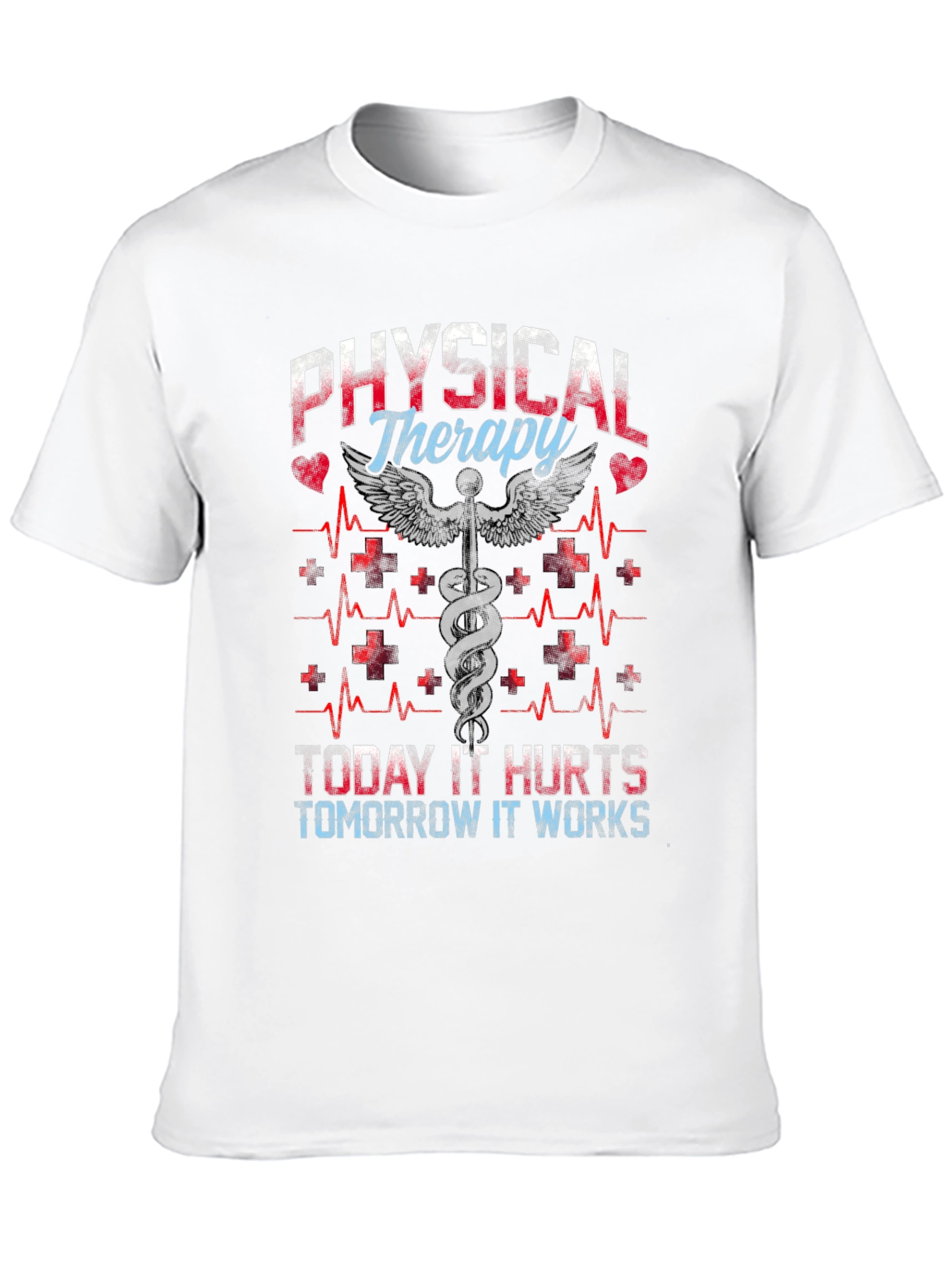 Physical Therapy Today It Hurts T-Shirt