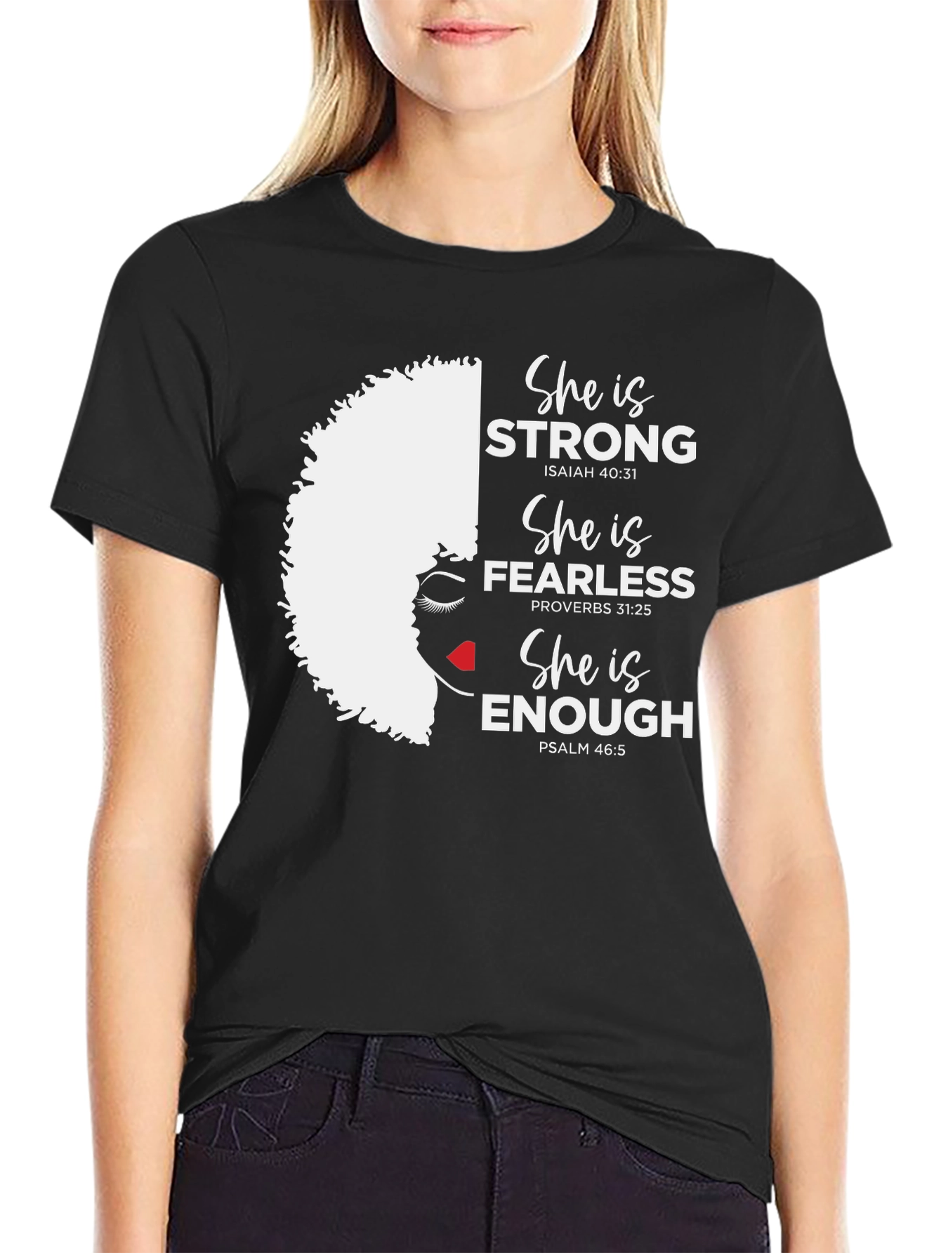 Empowered Woman Graphic Tee: Strong Fearless Enough