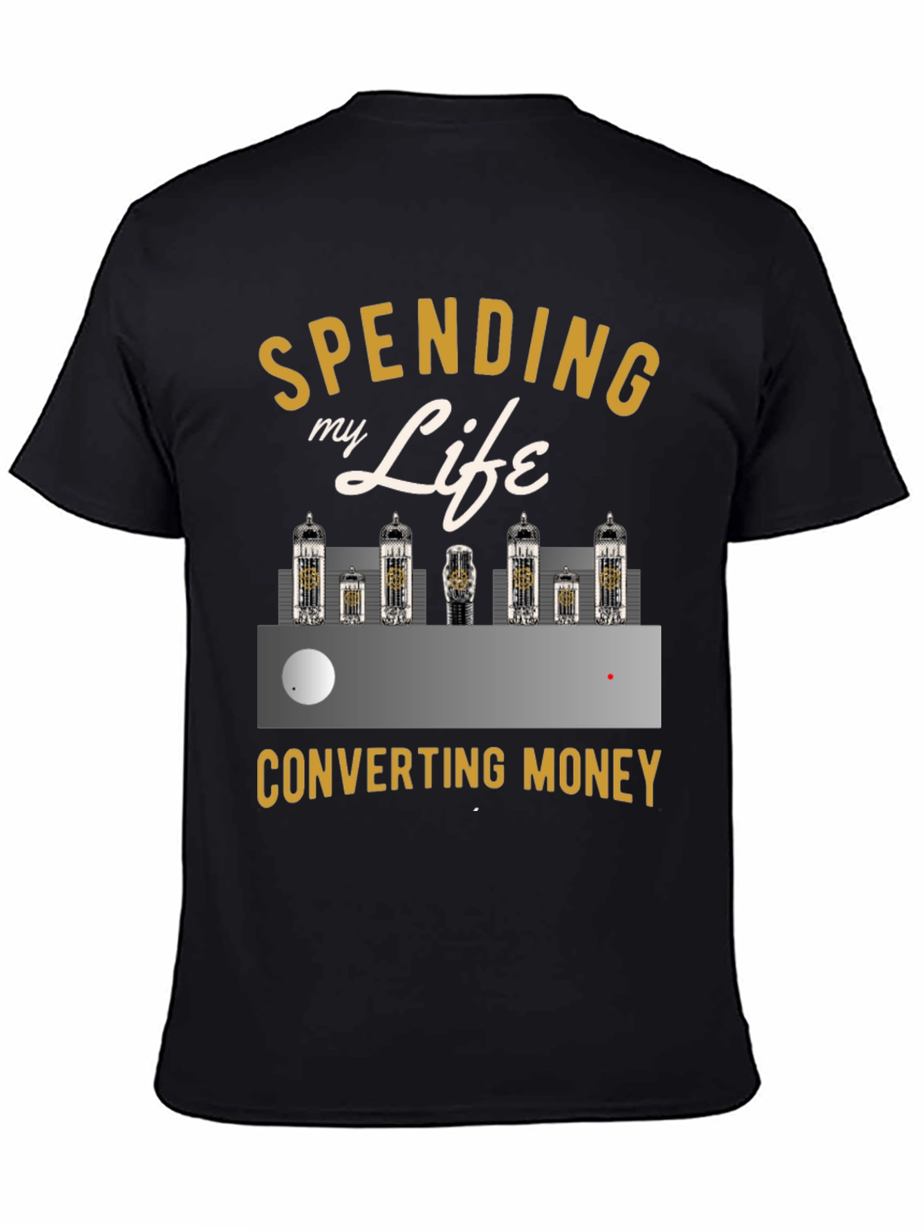 Spending Life Converting Money T-Shirt