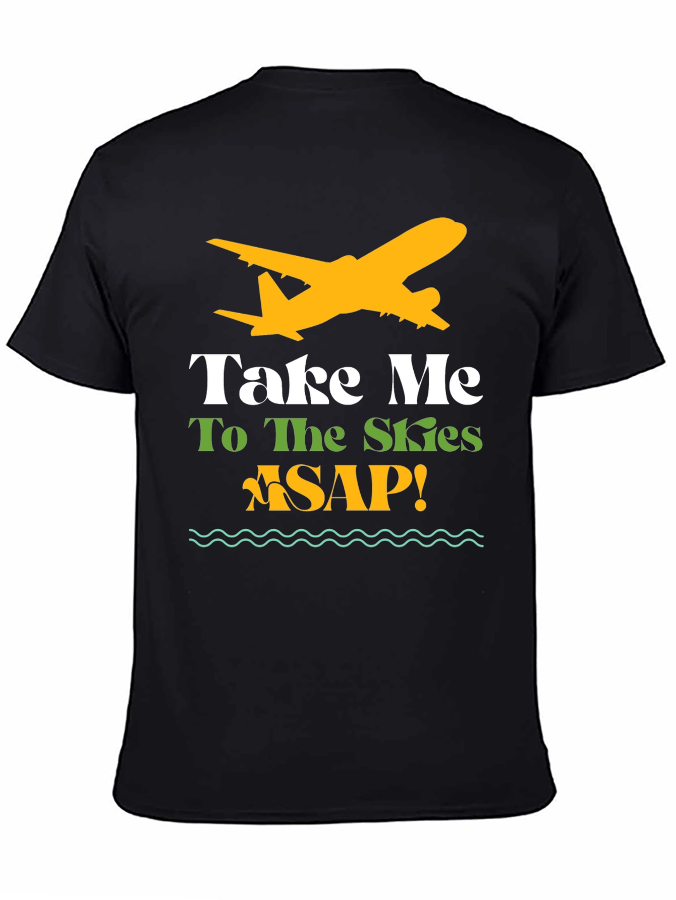 Take Me To The Skies ASAP T-Shirt
