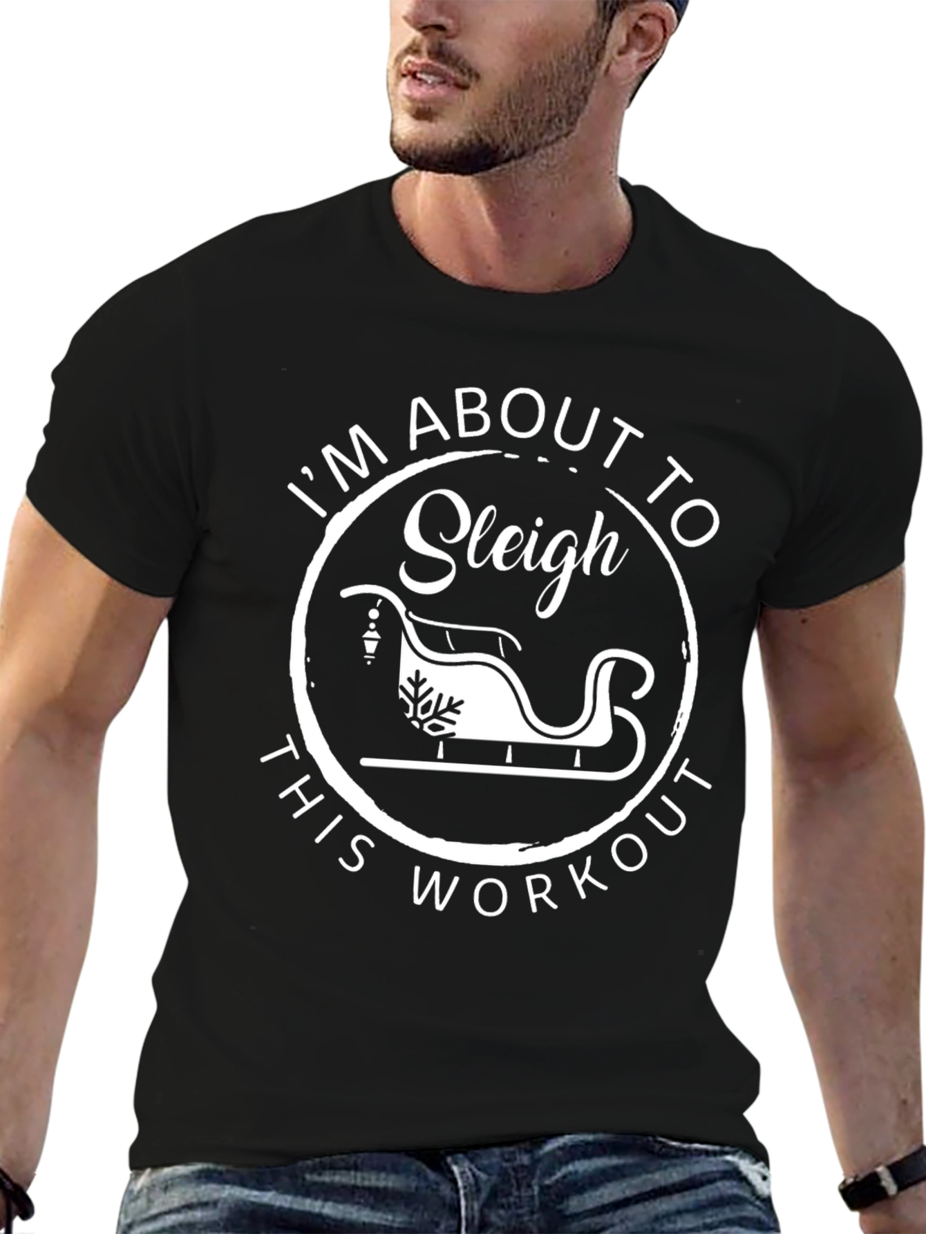 Sleigh This Workout T-Shirt - Gym Motivation