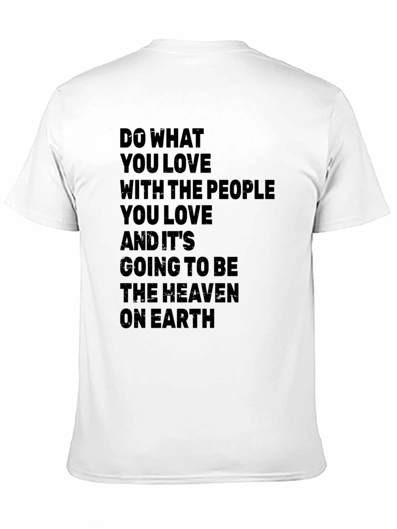 Inspirational T-Shirt: Do What You Love Black Cotton Tee
