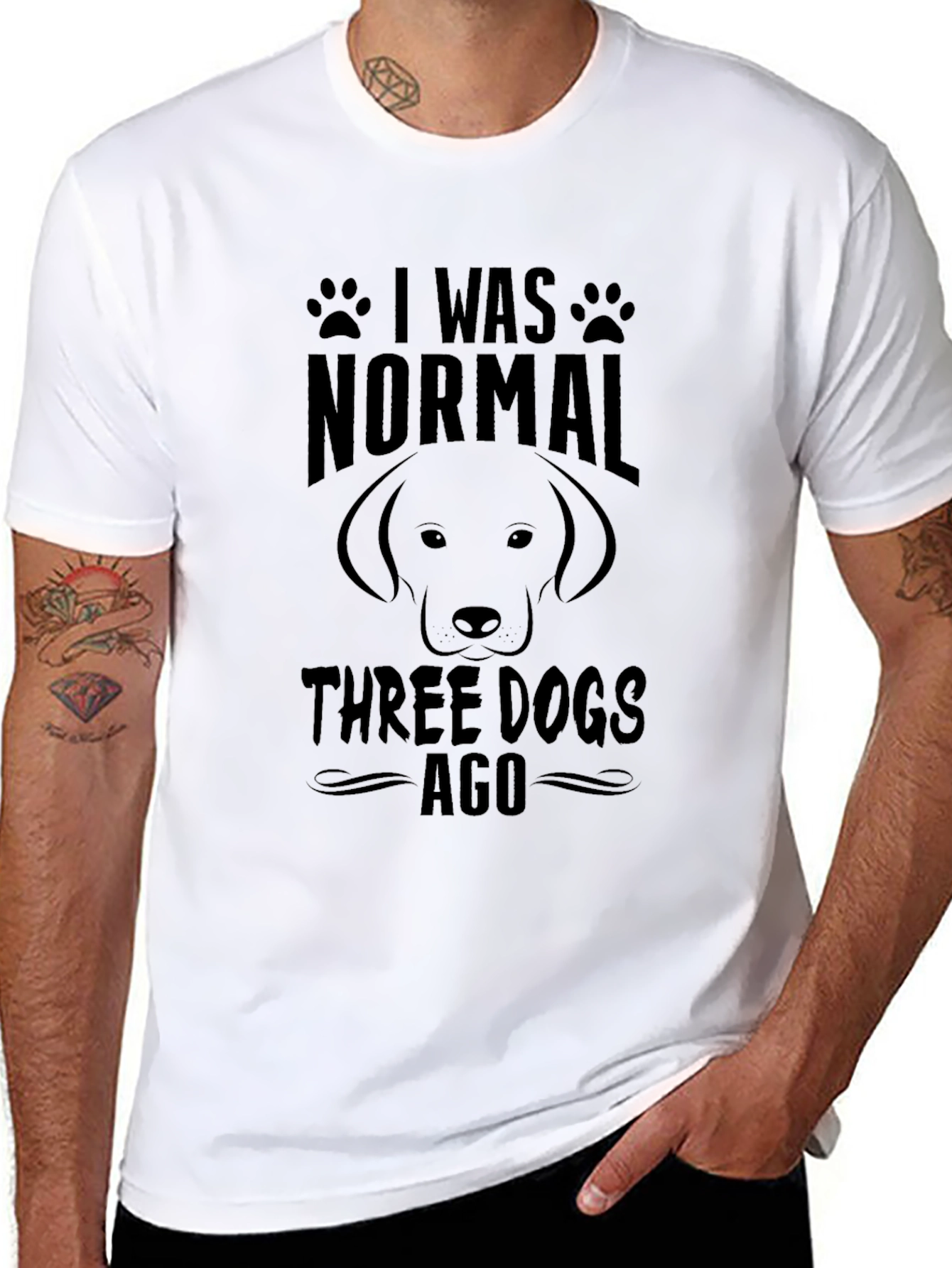 I Was Normal Three Dogs Ago Graphic Tee