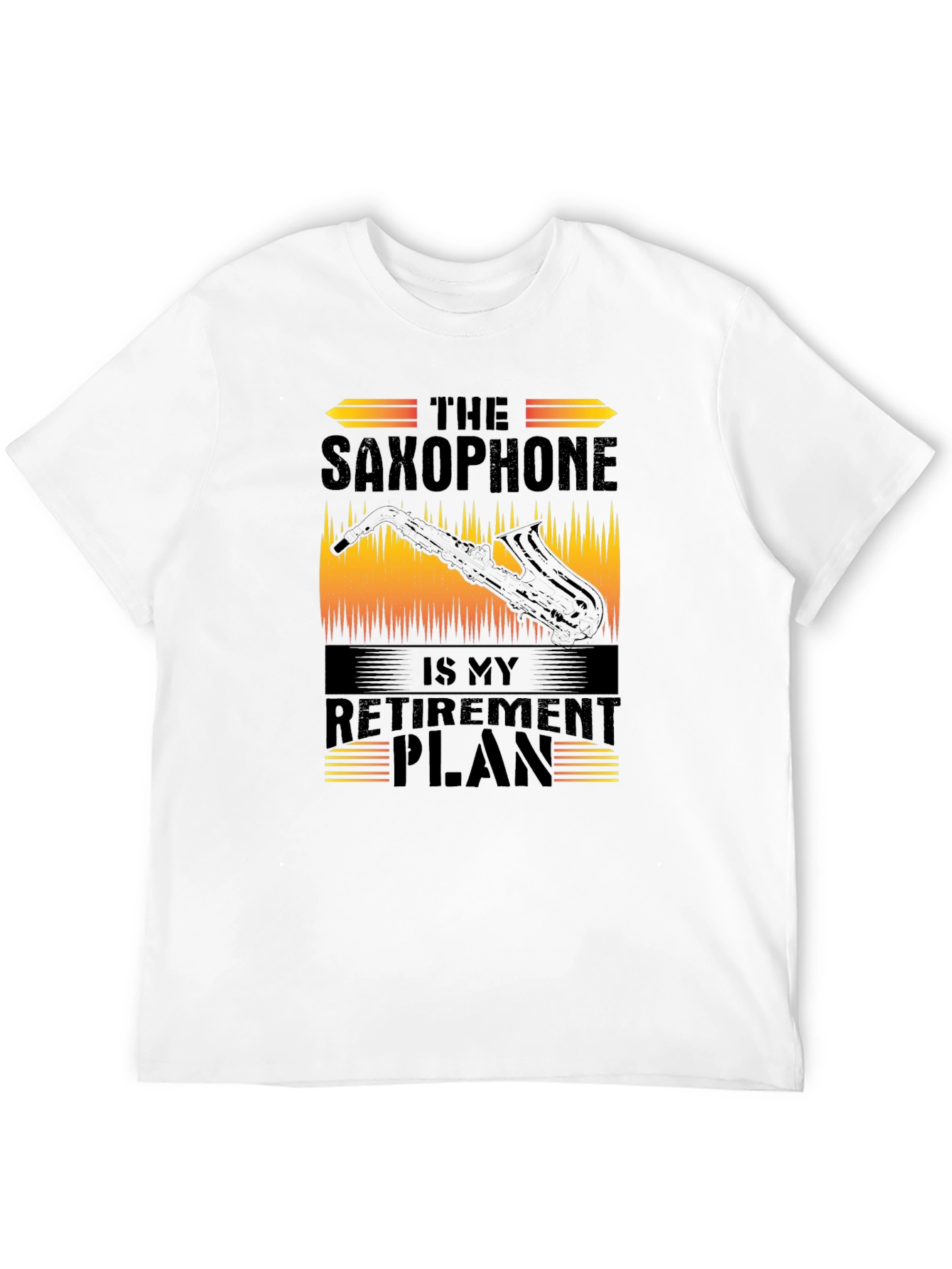 Saxophone Retirement Plan Graphic T-Shirt