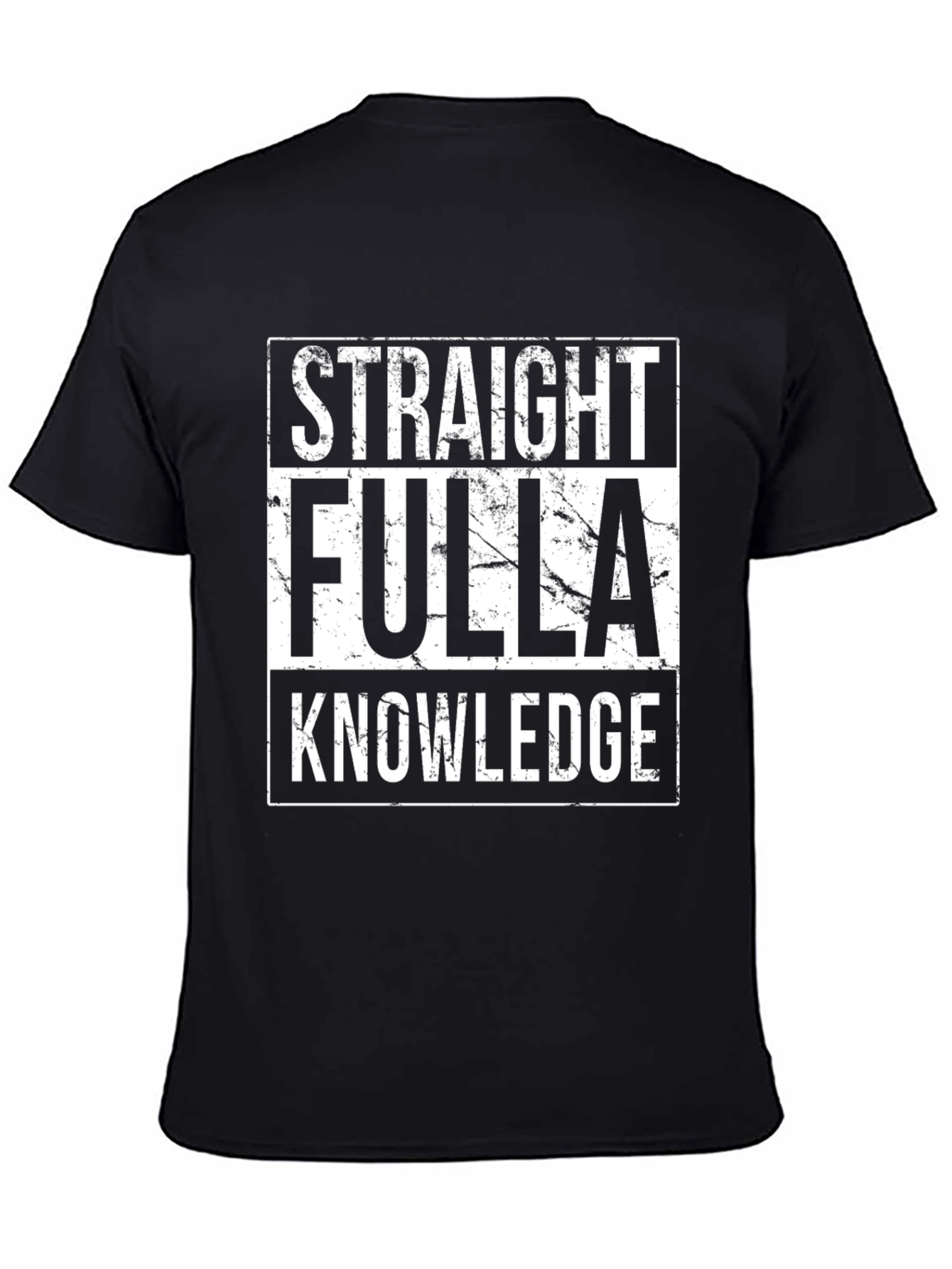 Straight Fulla Knowledge Tee - Graphic Print T-Shirt