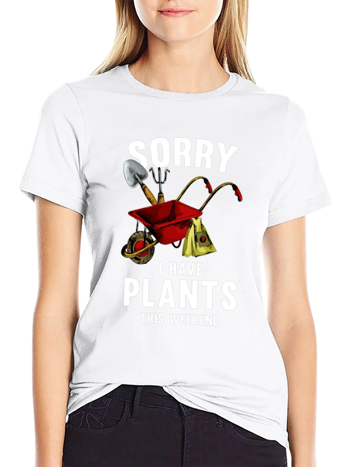 Sorry I Have Plants This Weekend T-Shirt