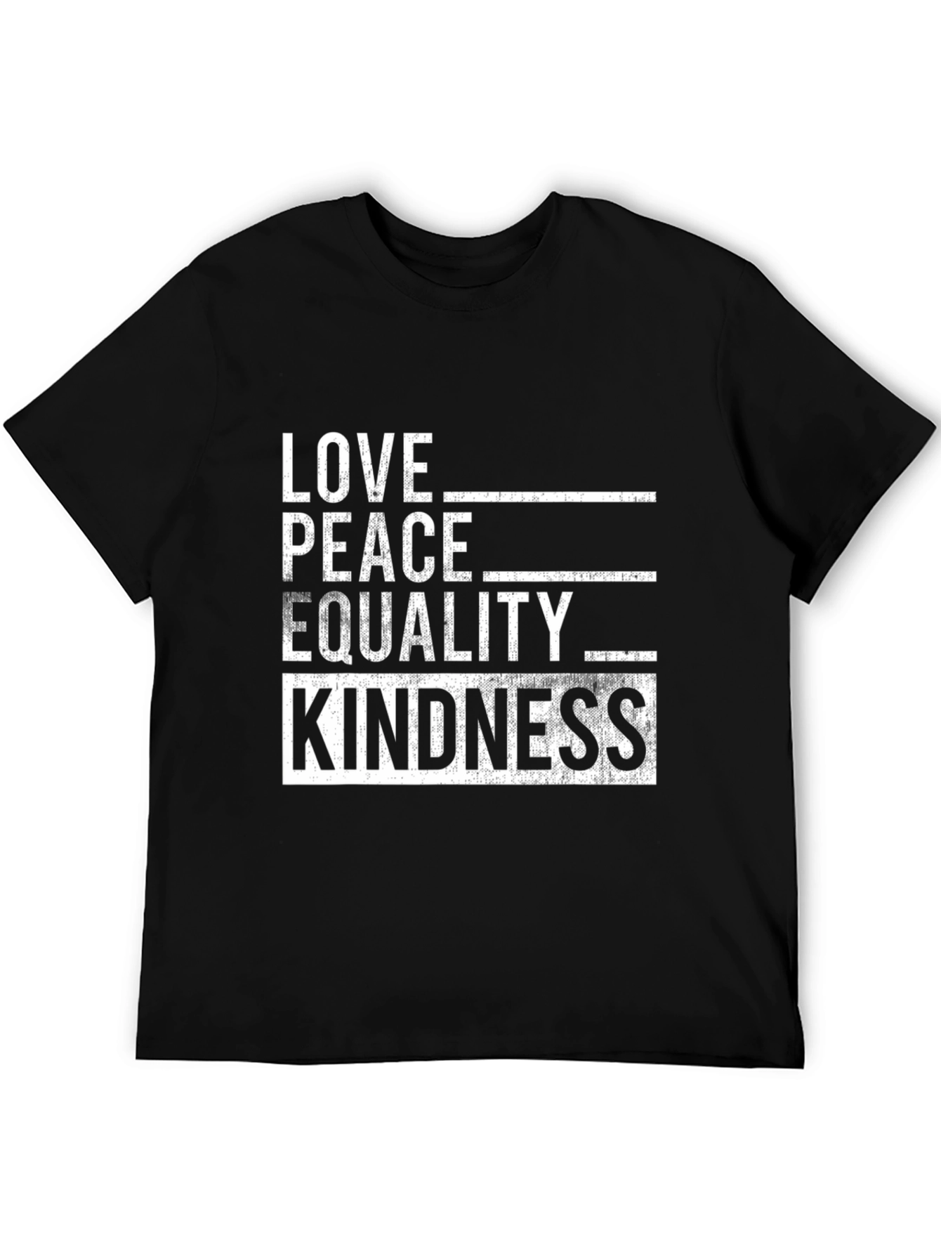 Love Peace Equality Kindness Black Graphic T-Shirt