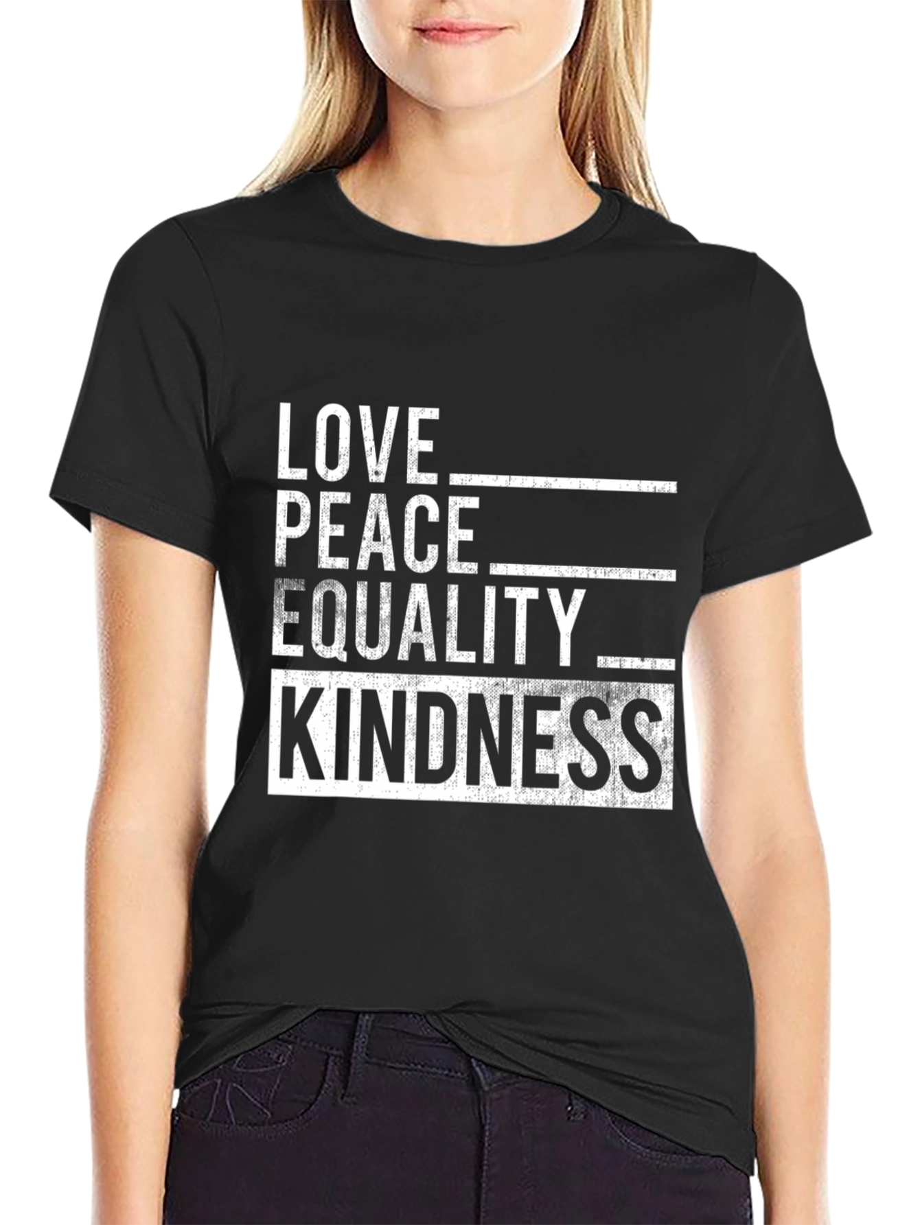 Love Peace Equality Kindness Black Graphic T-Shirt