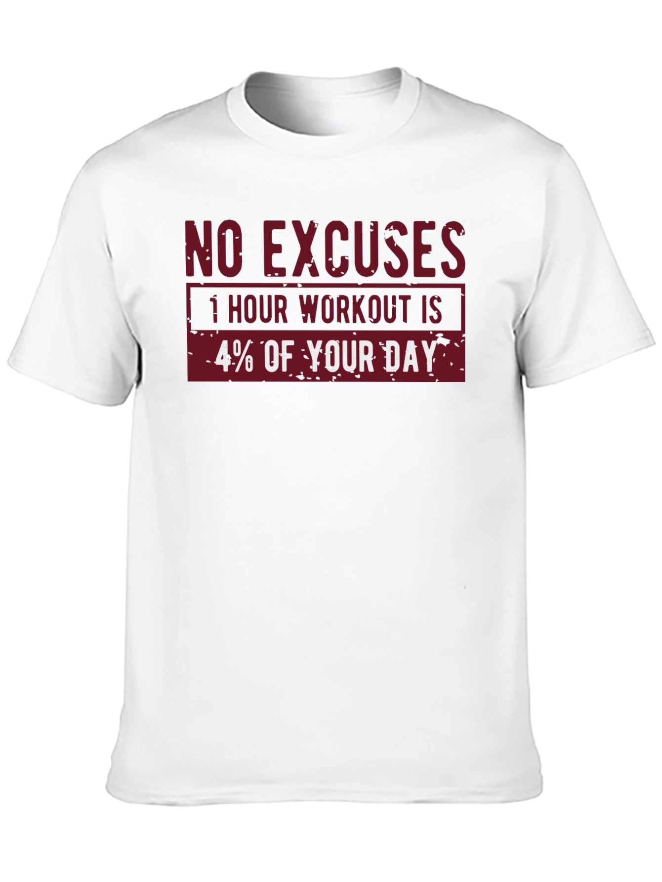 No Excuses Workout Motivational T-Shirt