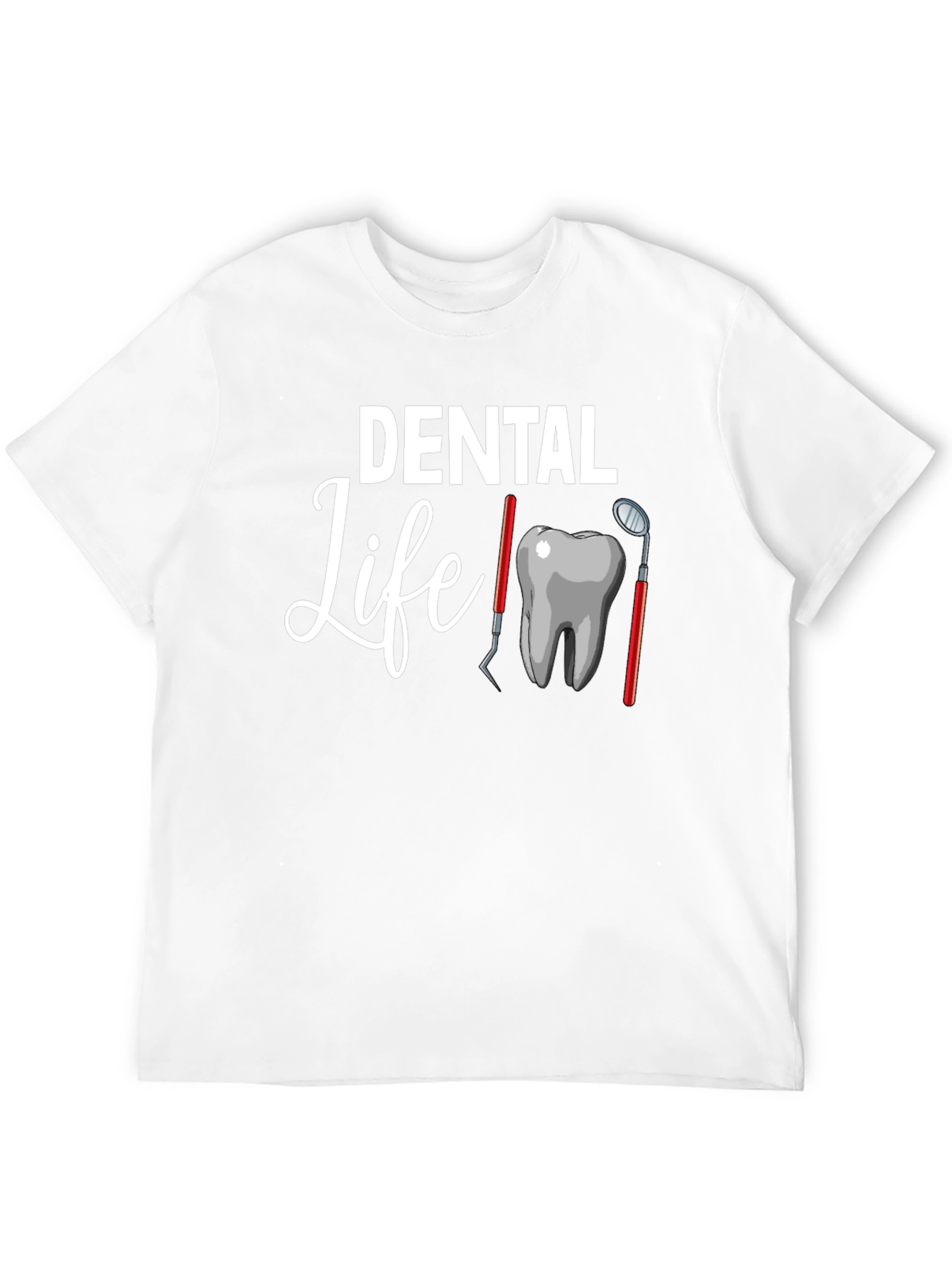 Dental Life Graphic Tee - Dentist Gift