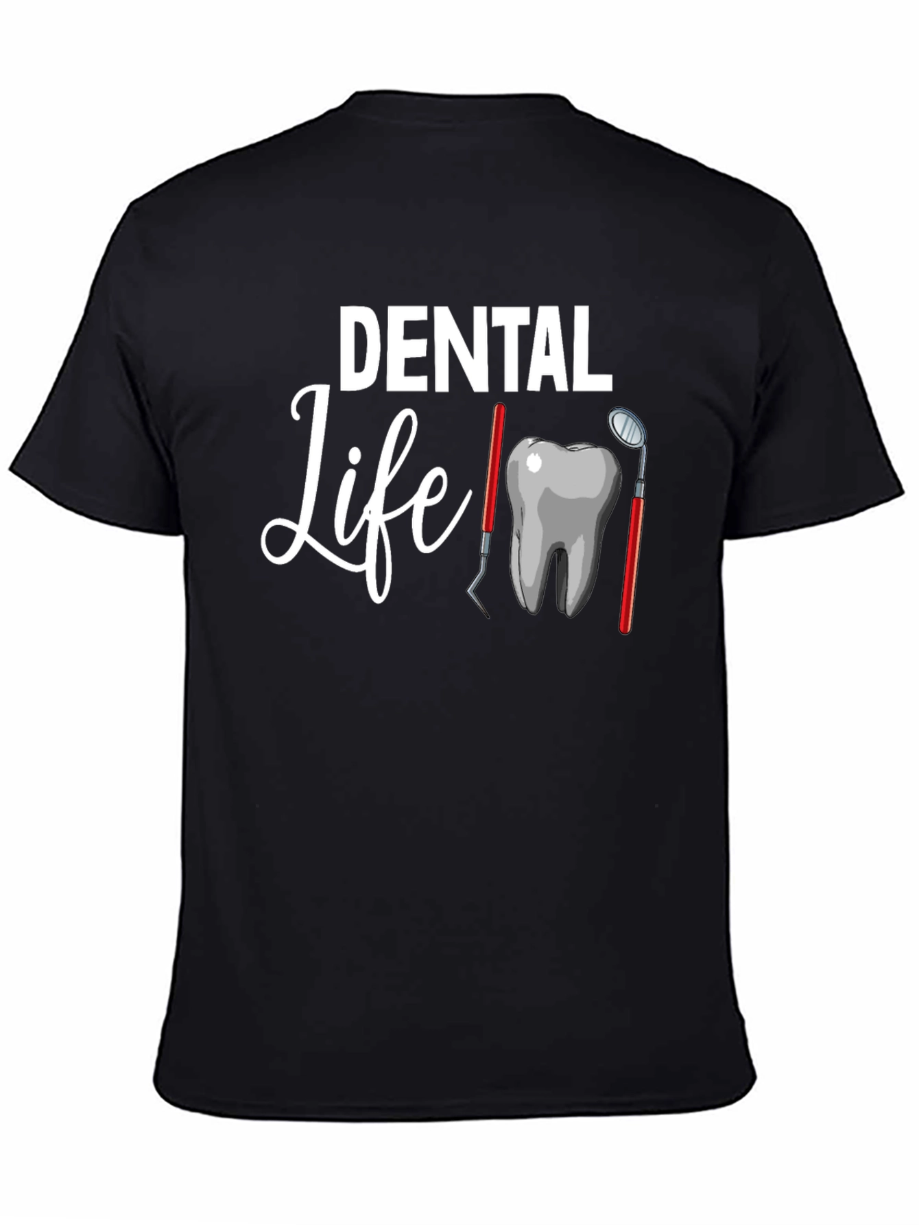 Dental Life Graphic Tee - Dentist Gift
