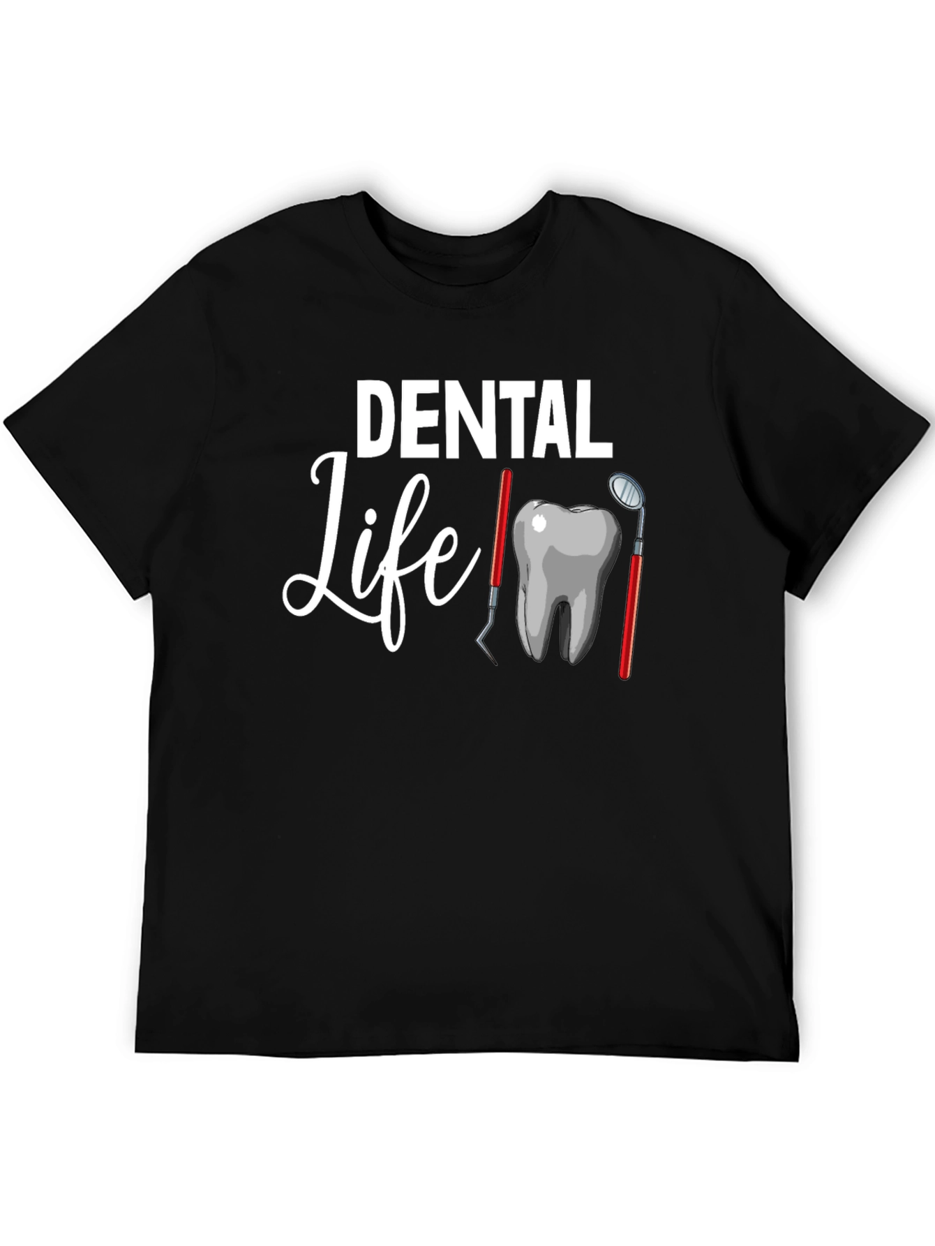 Dental Life Graphic Tee - Dentist Gift