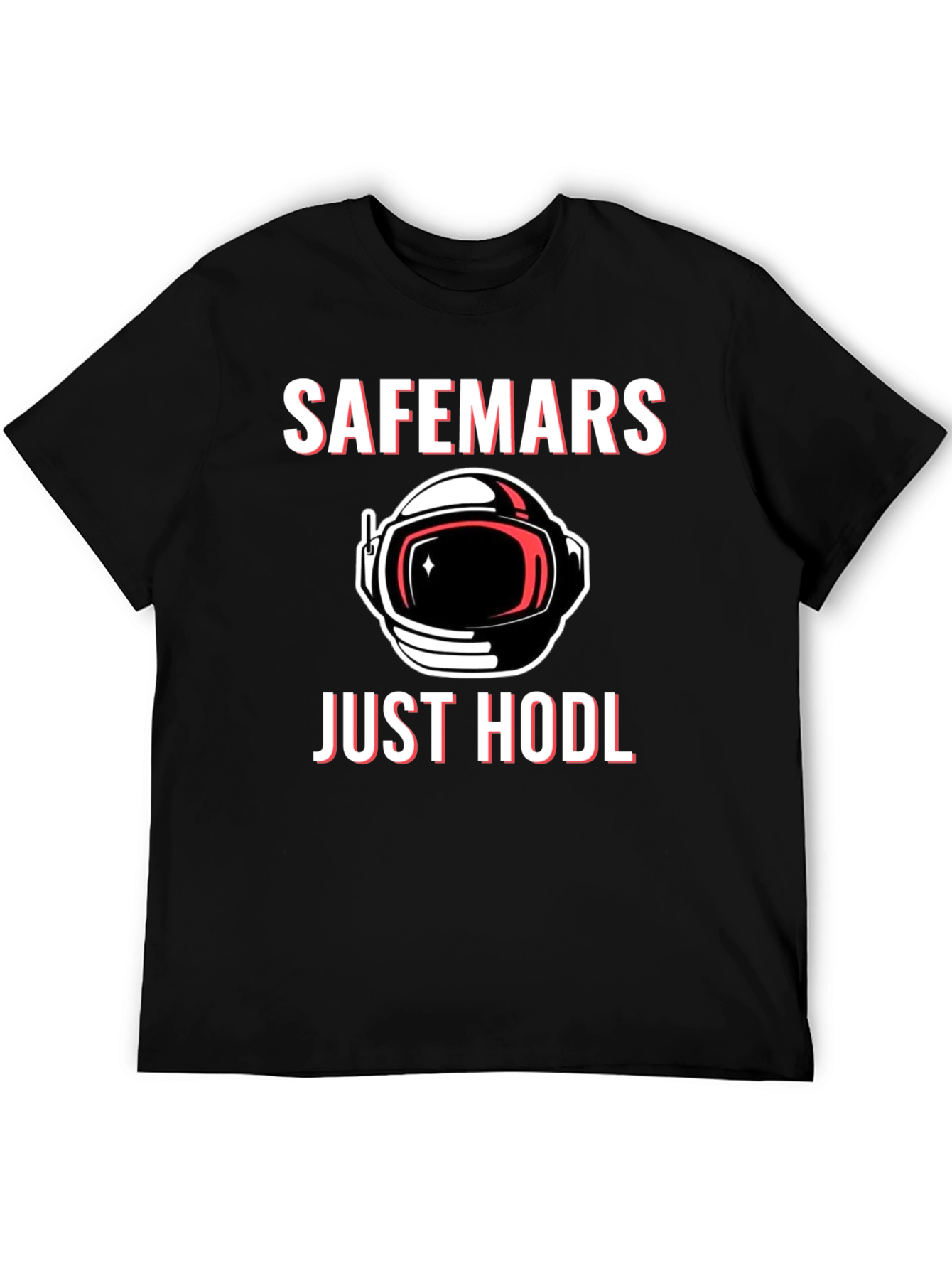 SafeMars Just HODL T-Shirt - Crypto Astronaut