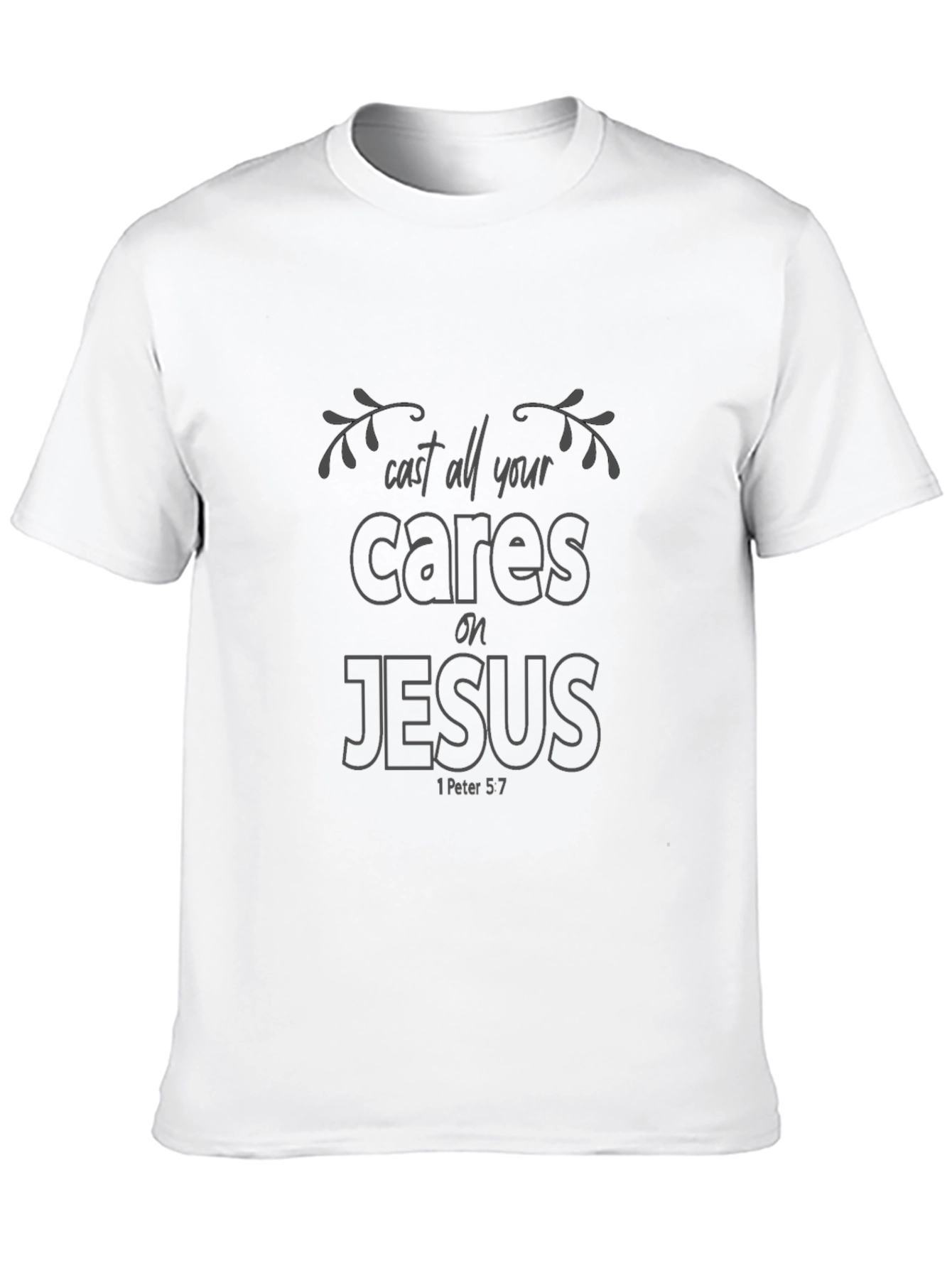 Cast Your Cares on Jesus T-Shirt