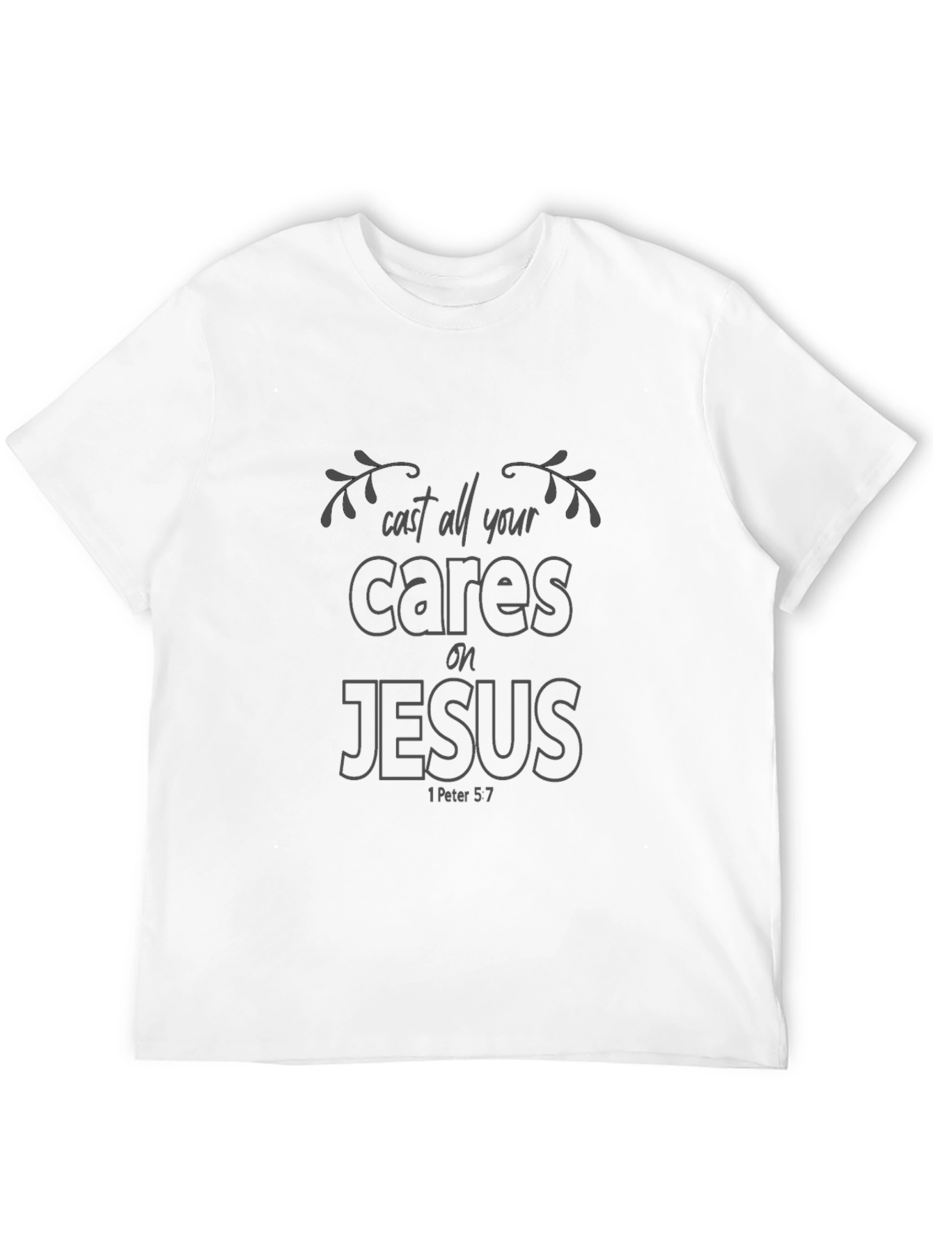 Cast Your Cares on Jesus T-Shirt