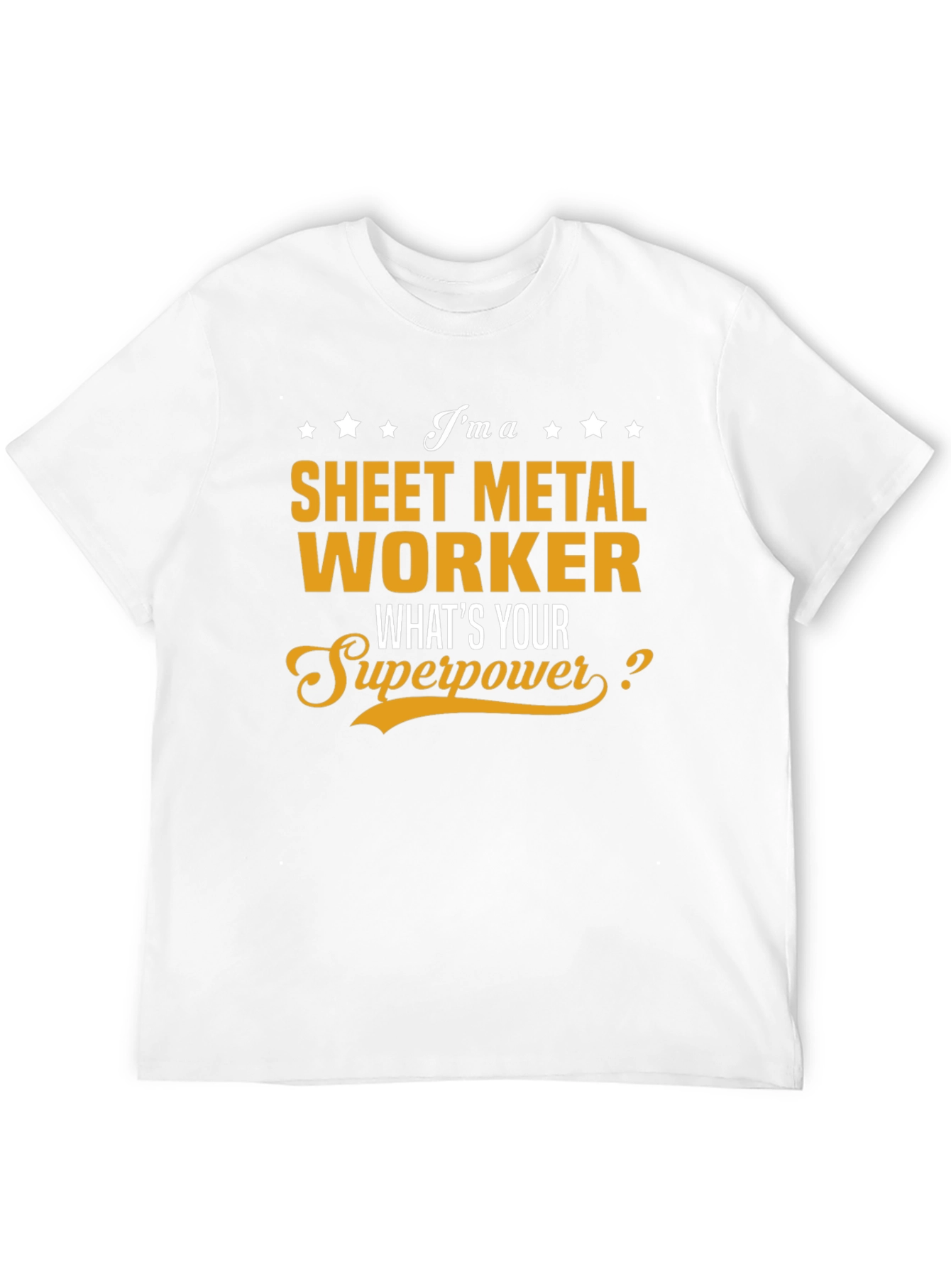 Sheet Metal Worker Superpower T-Shirt