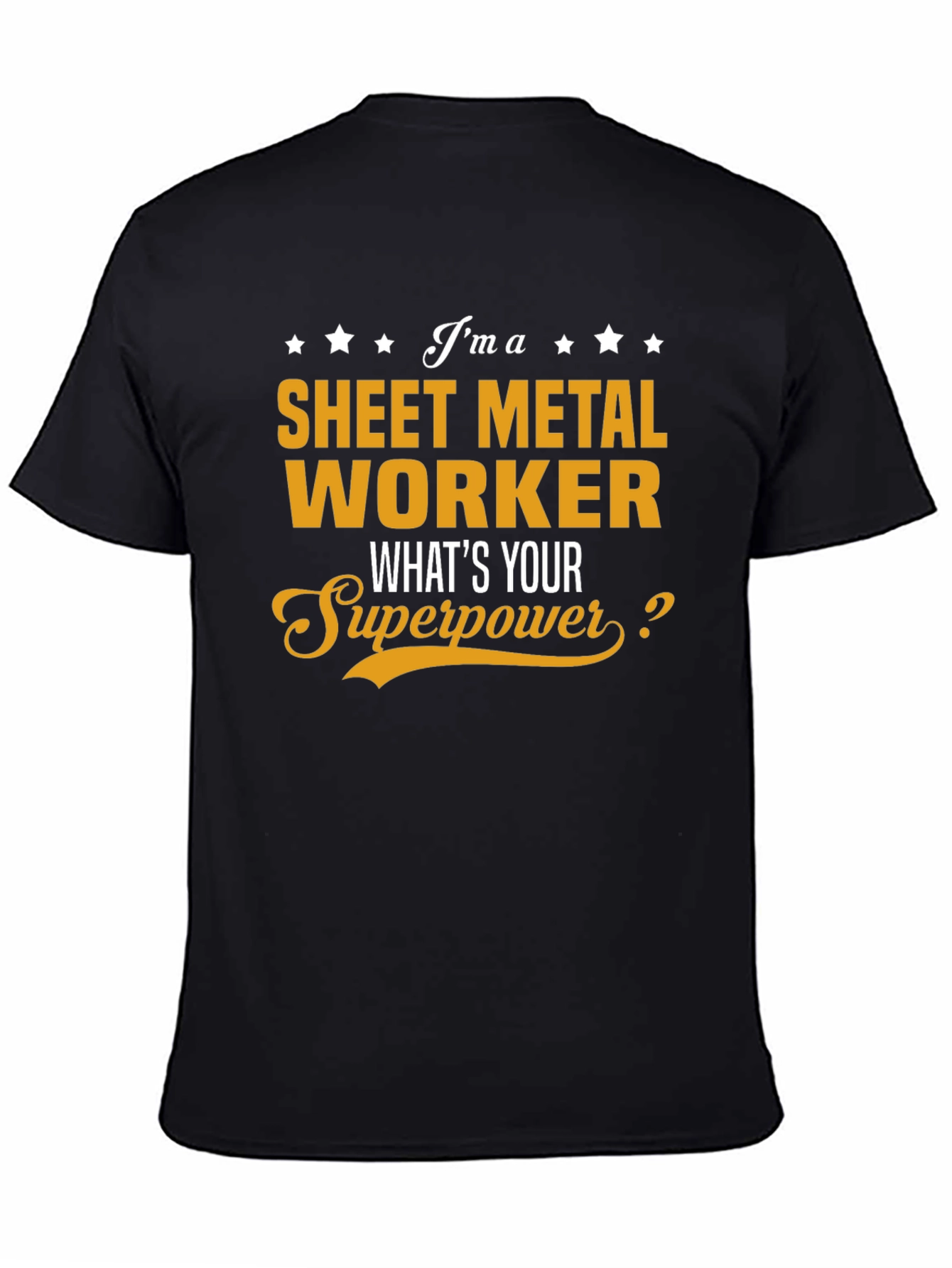 Sheet Metal Worker Superpower T-Shirt