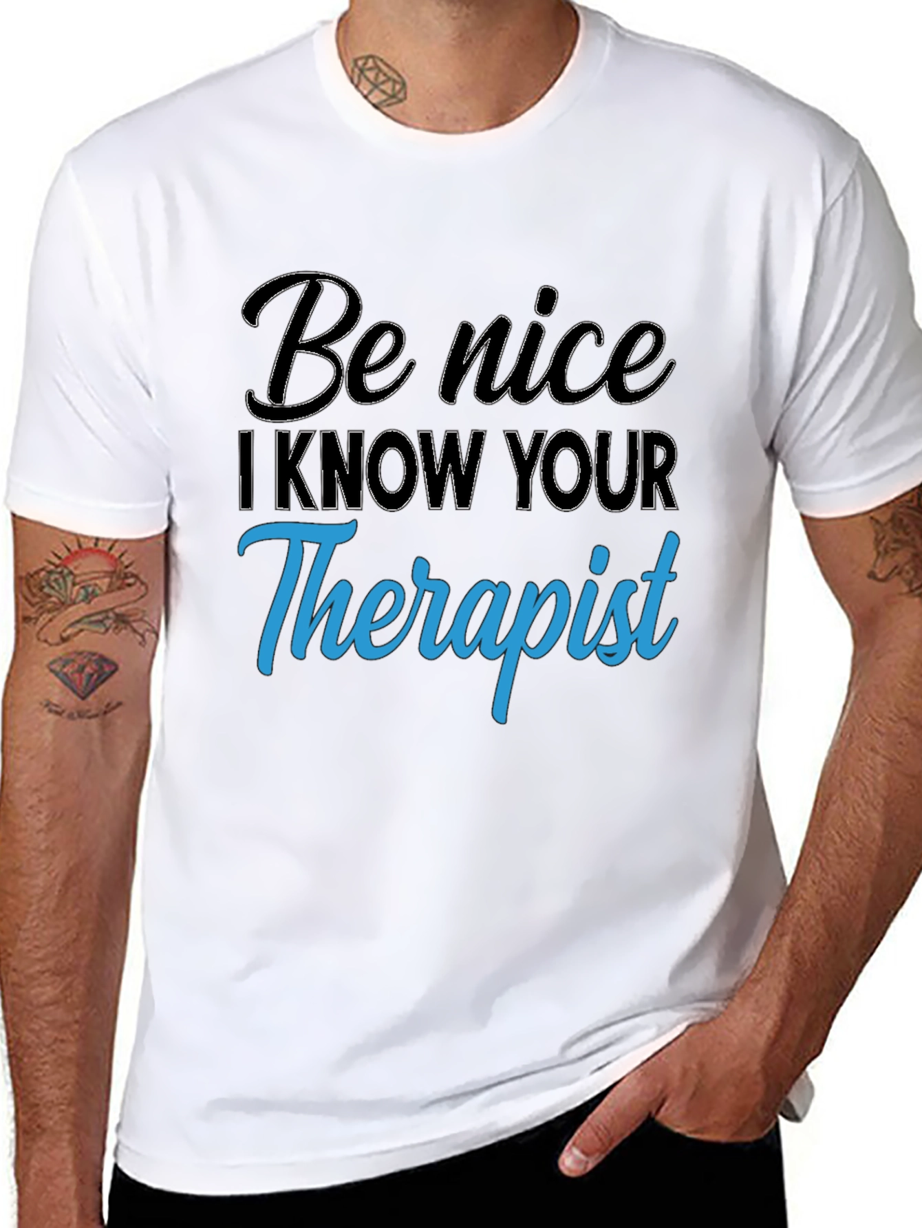 Be Nice T-Shirt - Therapist Humor Tee