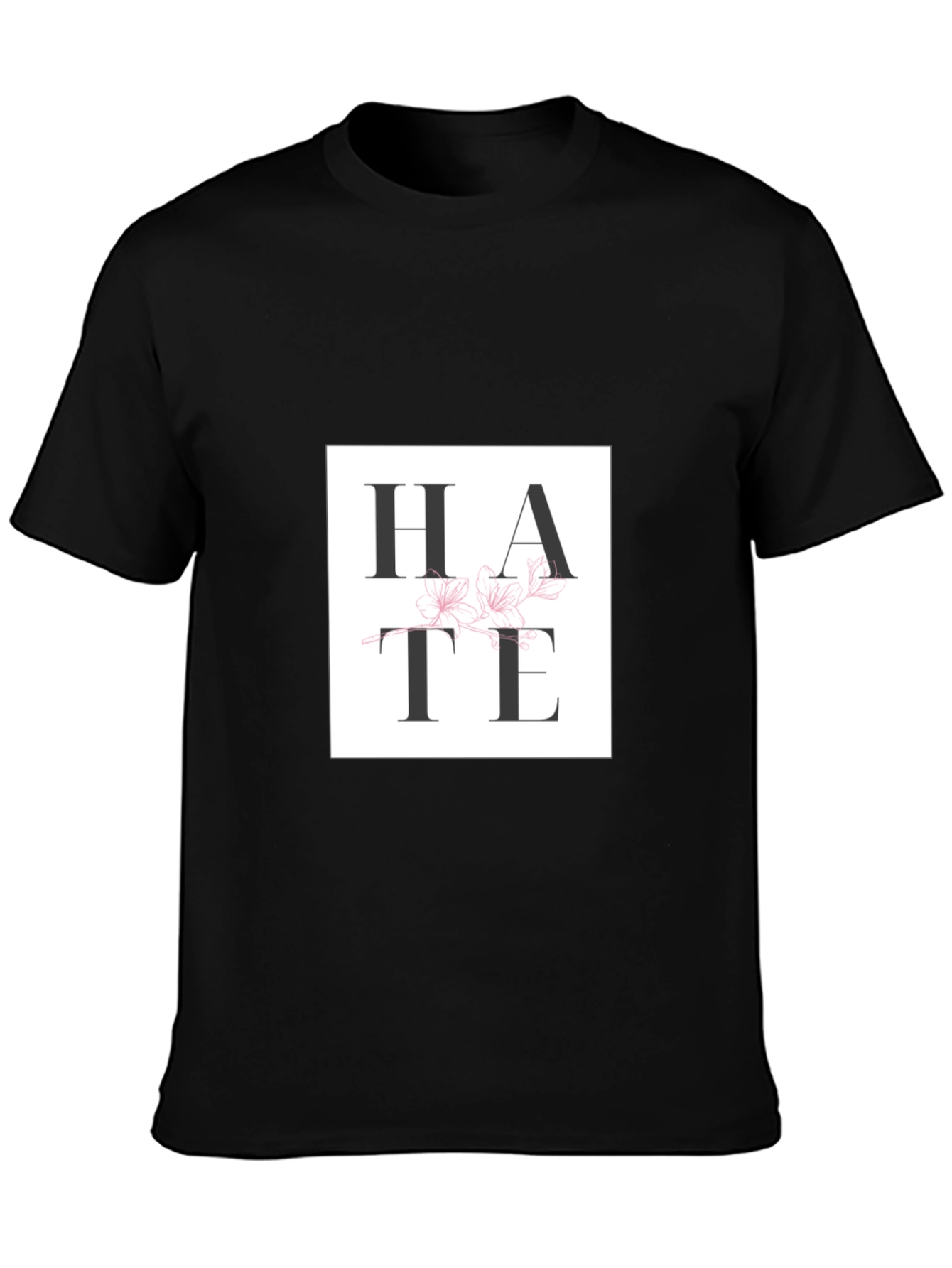 Hate Floral Graphic Print Black T-Shirt