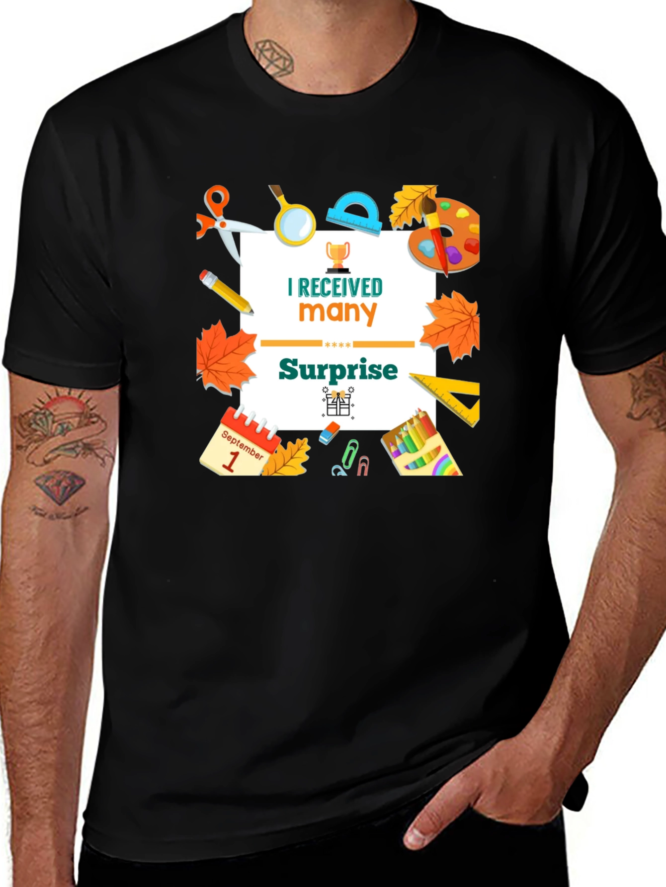 I Received Many Surprise T-Shirt