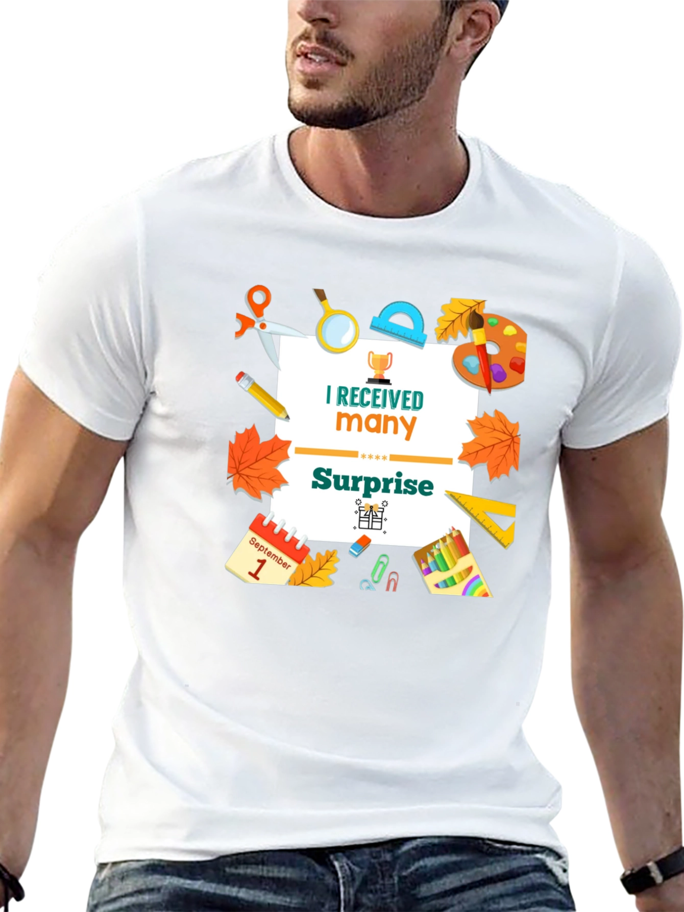 I Received Many Surprise T-Shirt