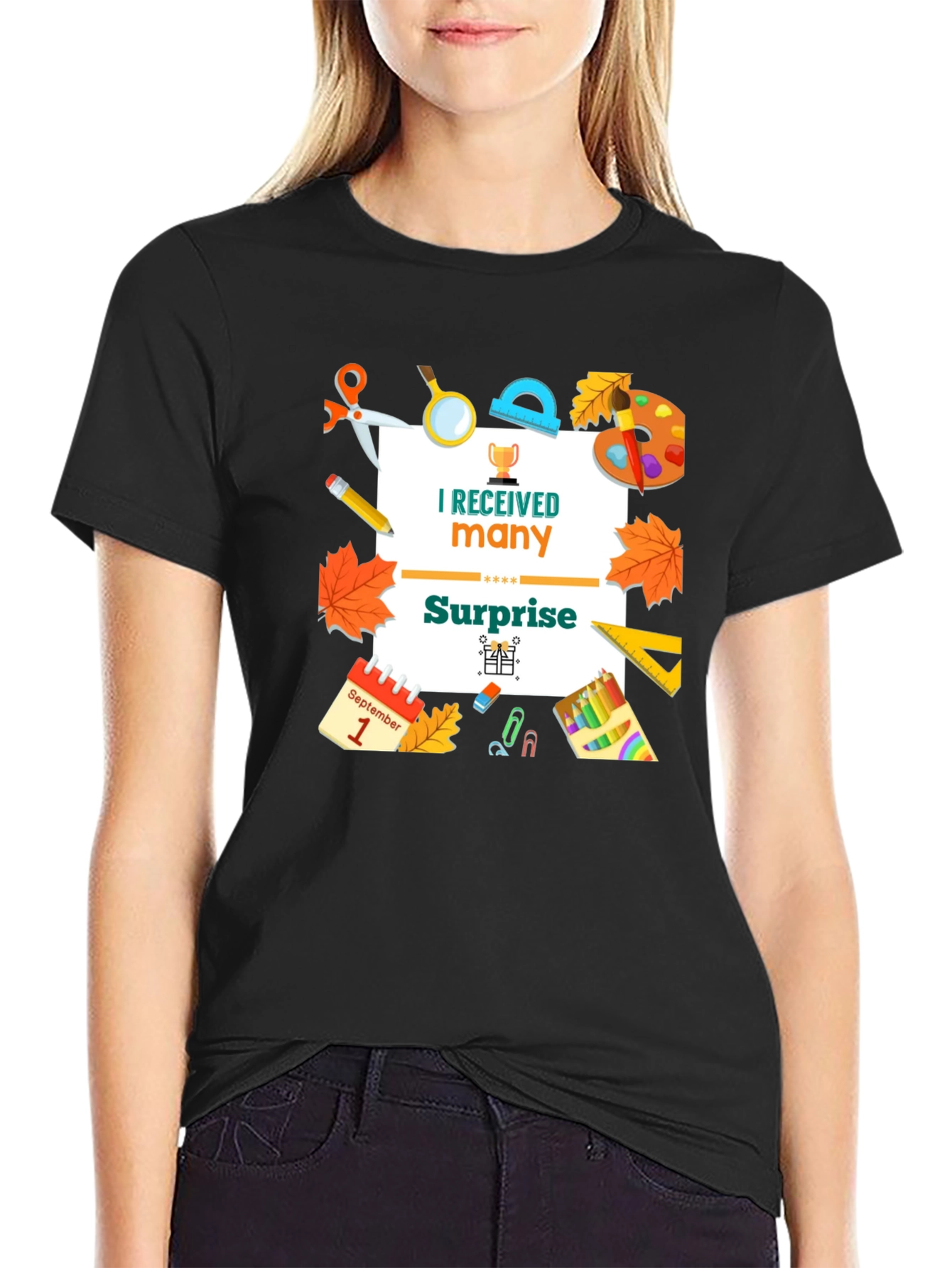 I Received Many Surprise T-Shirt