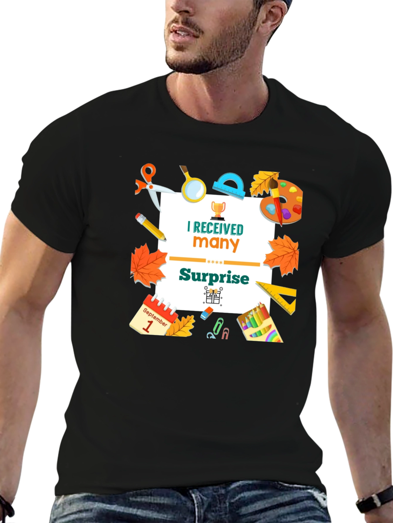 I Received Many Surprise T-Shirt