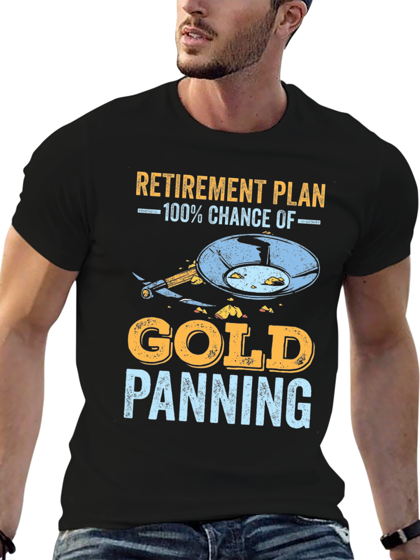 Retirement Plan Gold Panning T-Shirt