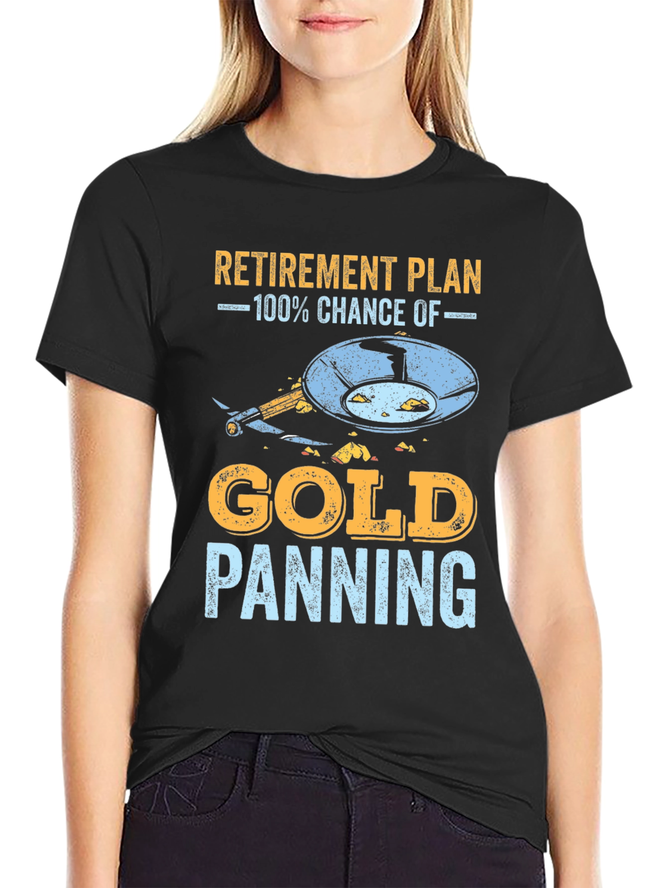 Retirement Plan Gold Panning T-Shirt