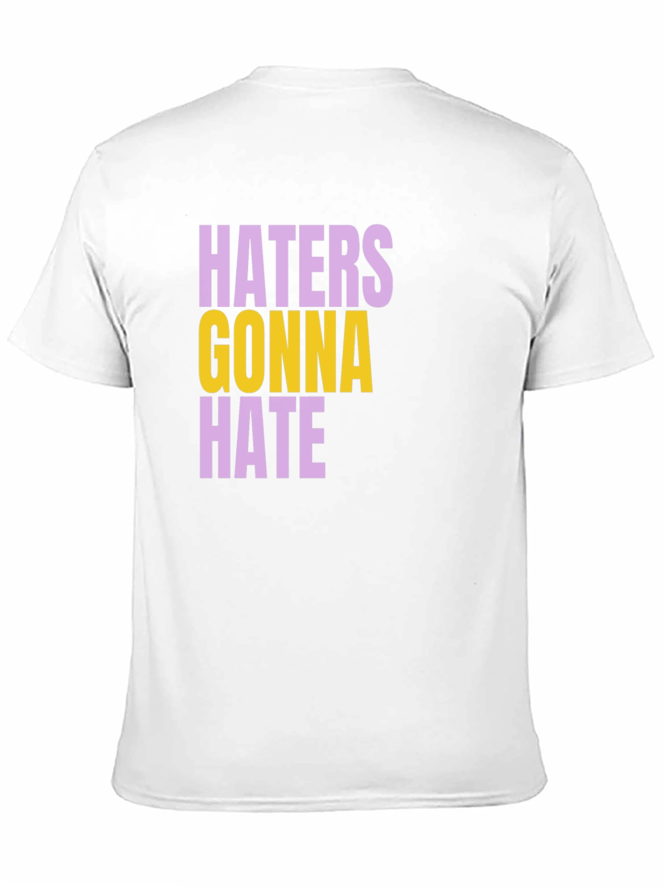 Haters Gonna Hate Graphic Tee - Black