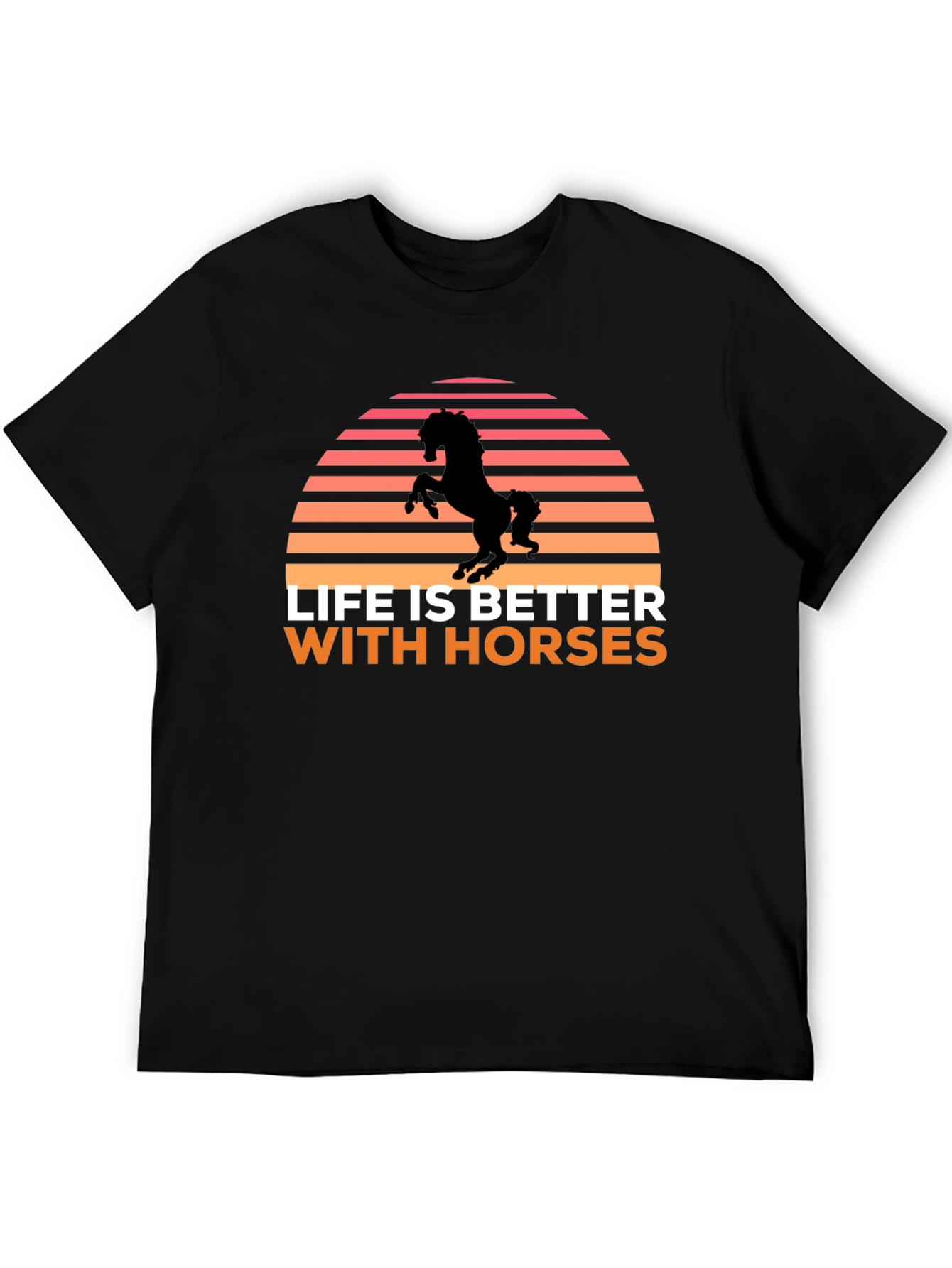 Life is Better with Horses Graphic Tee