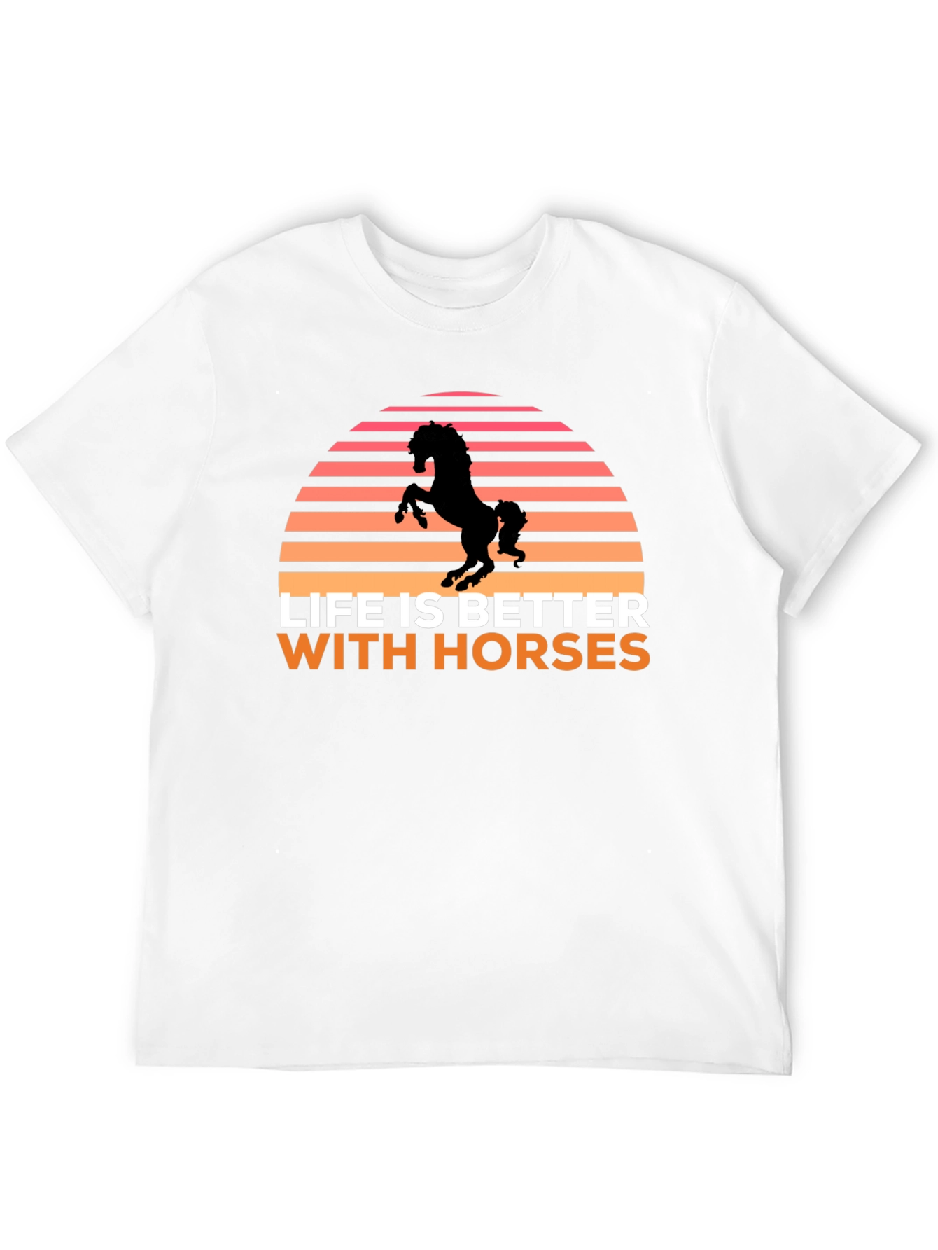 Life is Better with Horses Graphic Tee