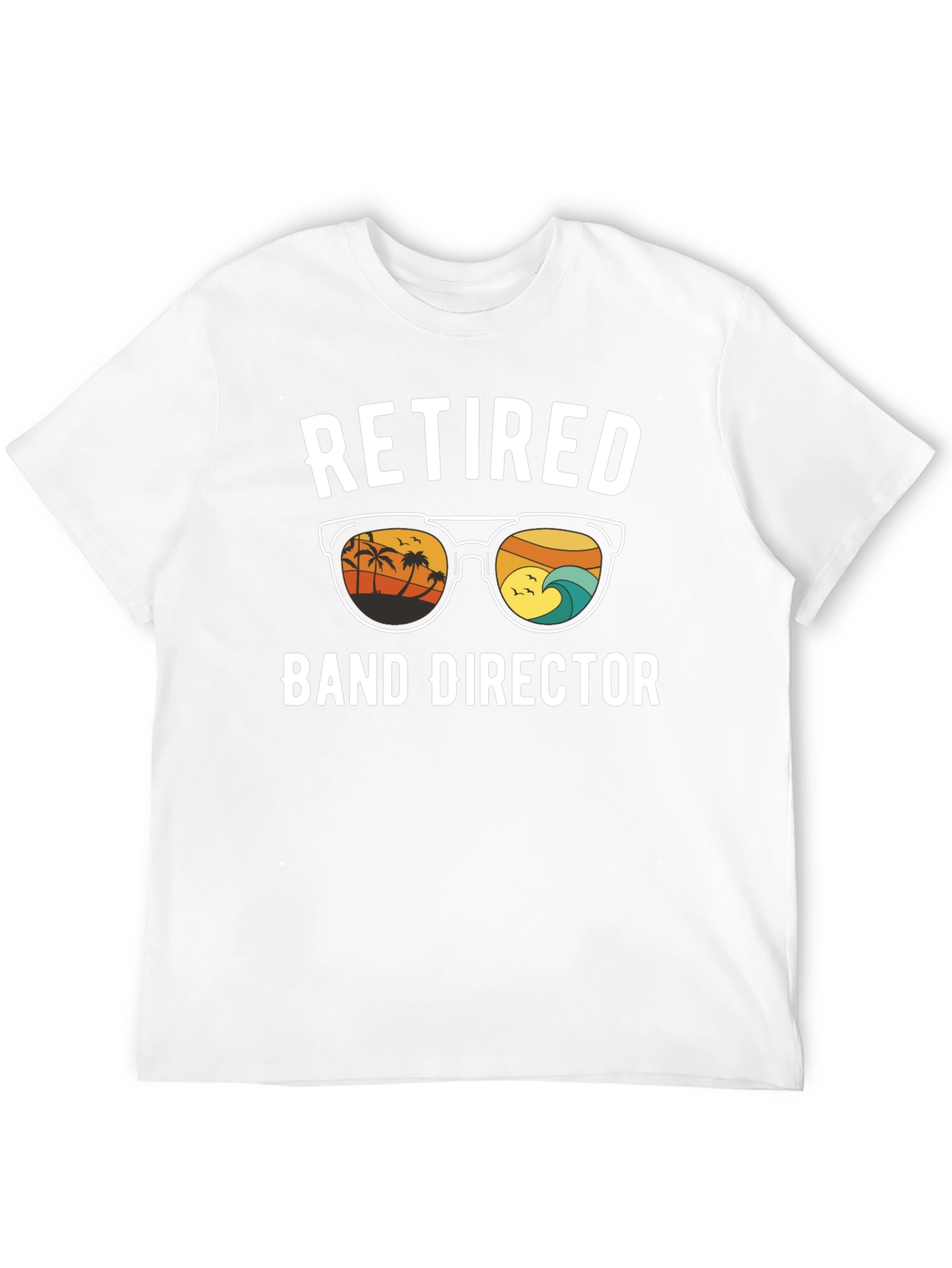 Retired Band Director T-Shirt