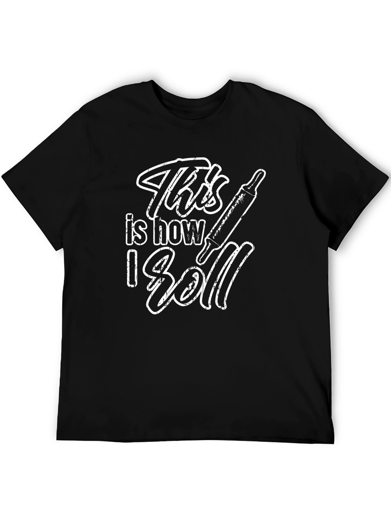 This is How I Roll - Baking T-Shirt