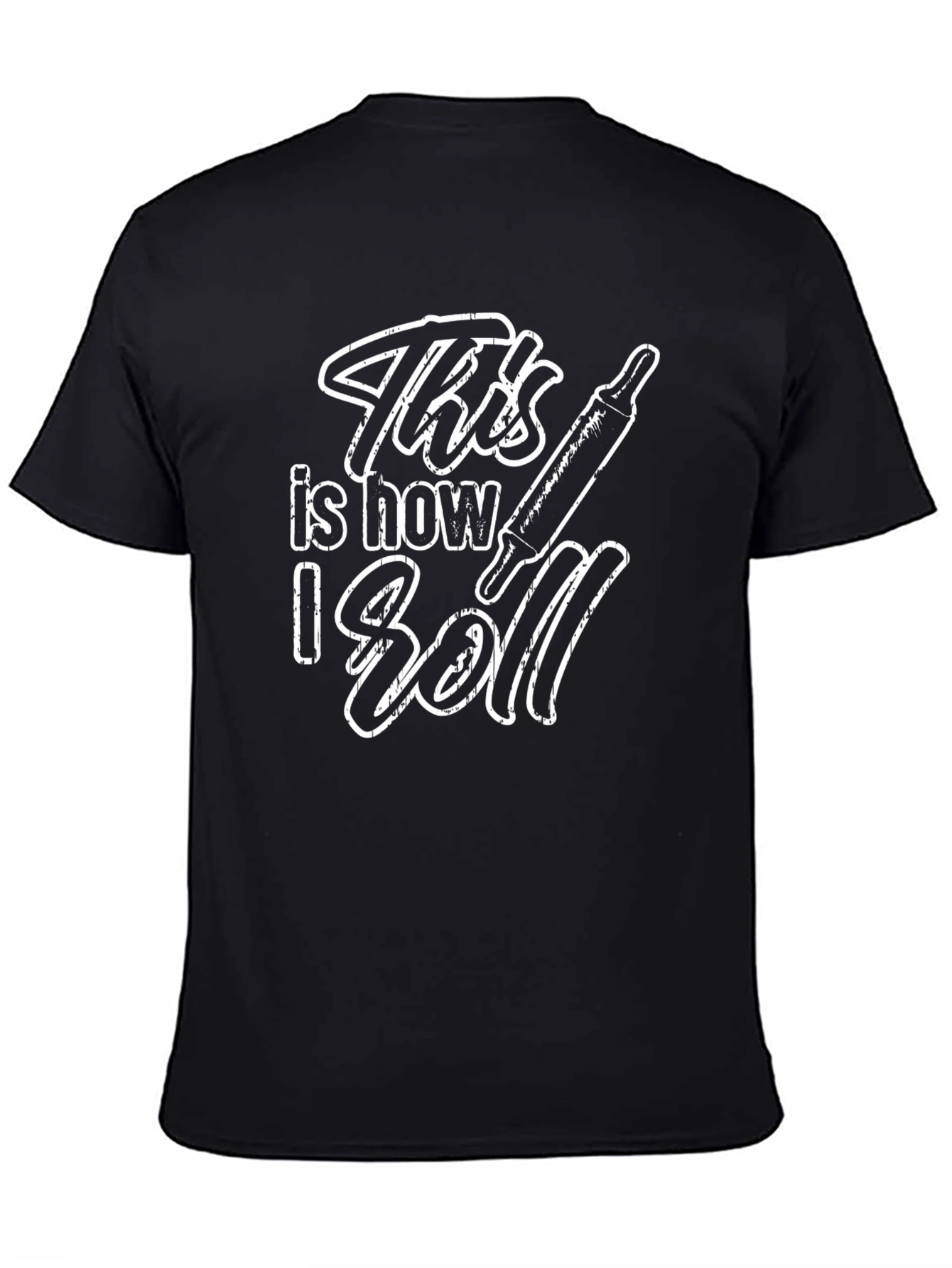 This is How I Roll - Baking T-Shirt