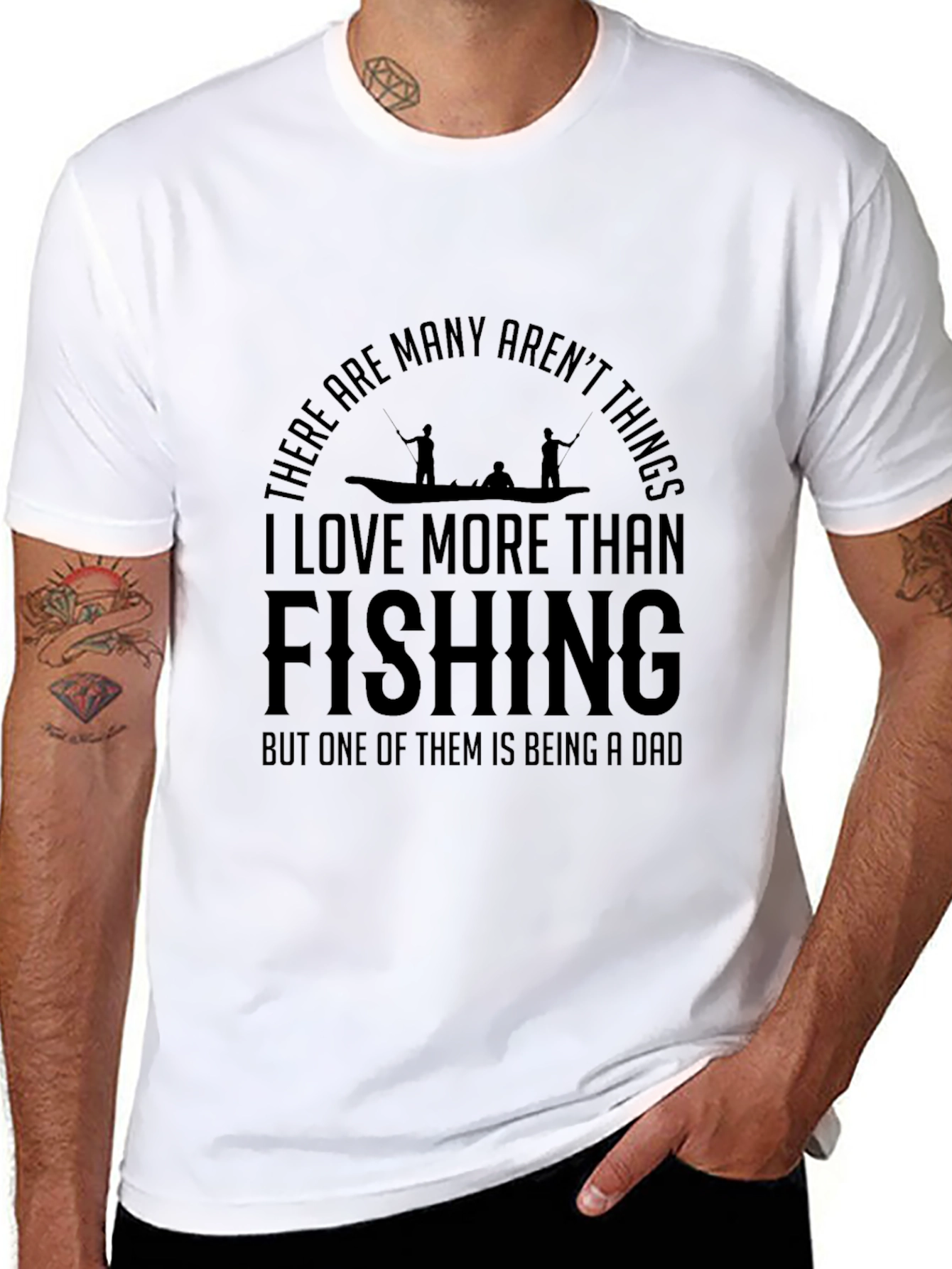 Fishing Dad T-Shirt: I Love More Than Fishing