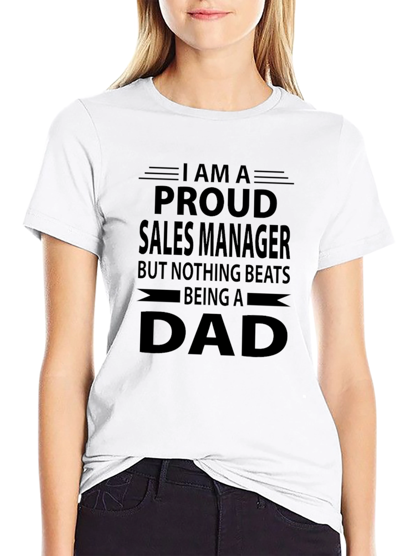 Proud Sales Manager Dad Graphic T-Shirt
