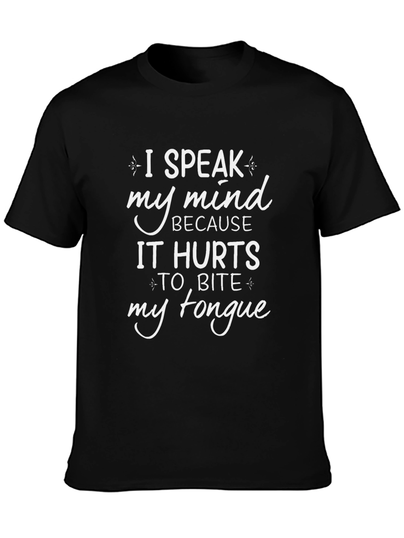 I Speak My Mind Mens Graphic T-Shirt