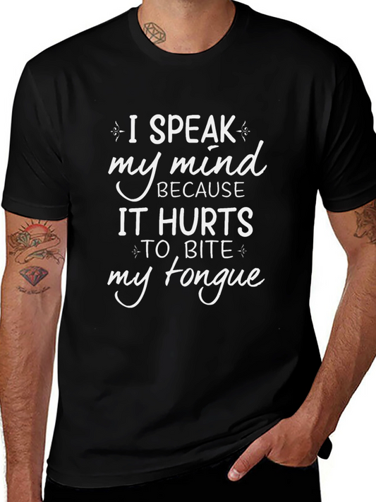 I Speak My Mind Mens Graphic T-Shirt