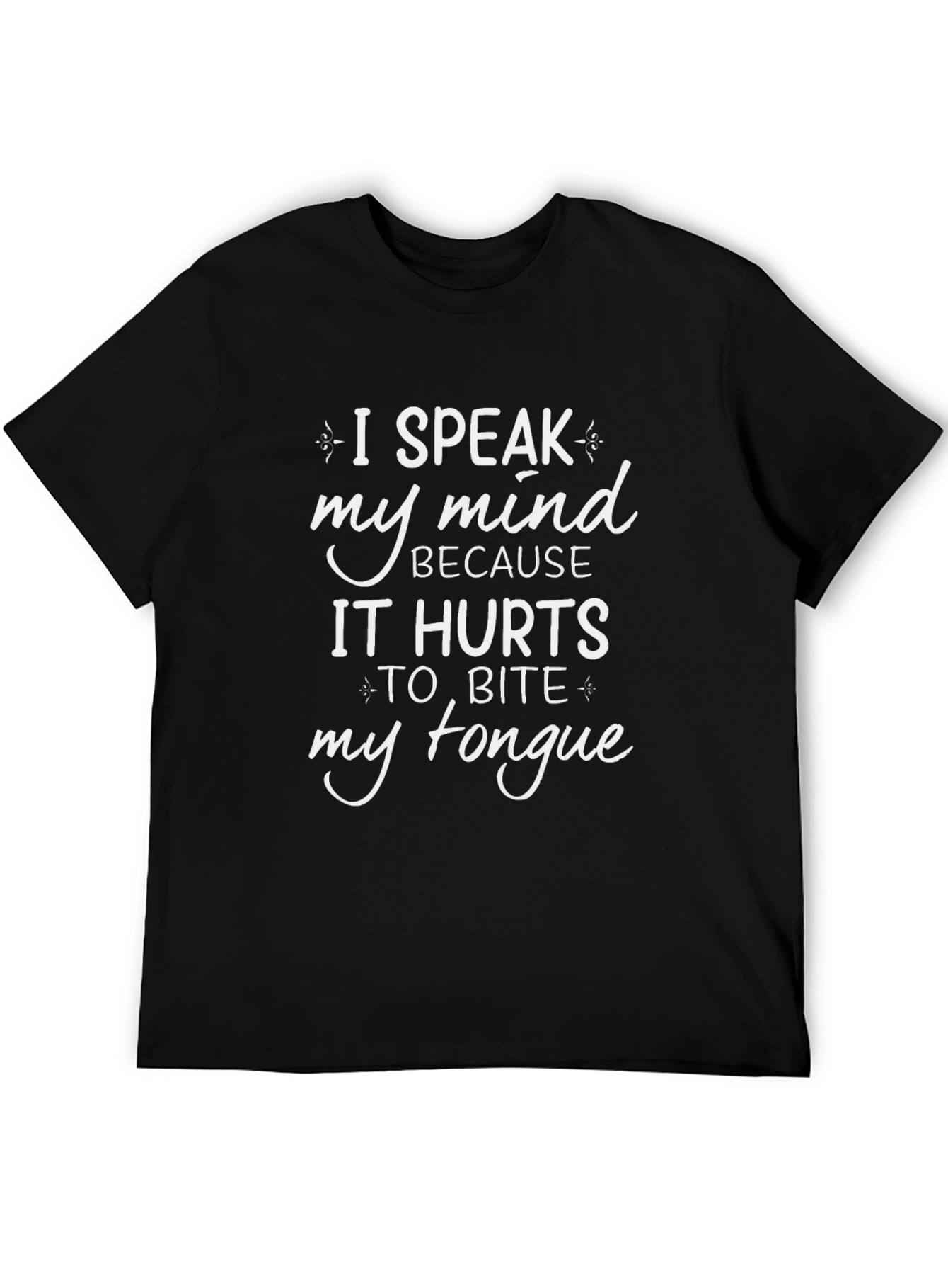 I Speak My Mind Mens Graphic T-Shirt