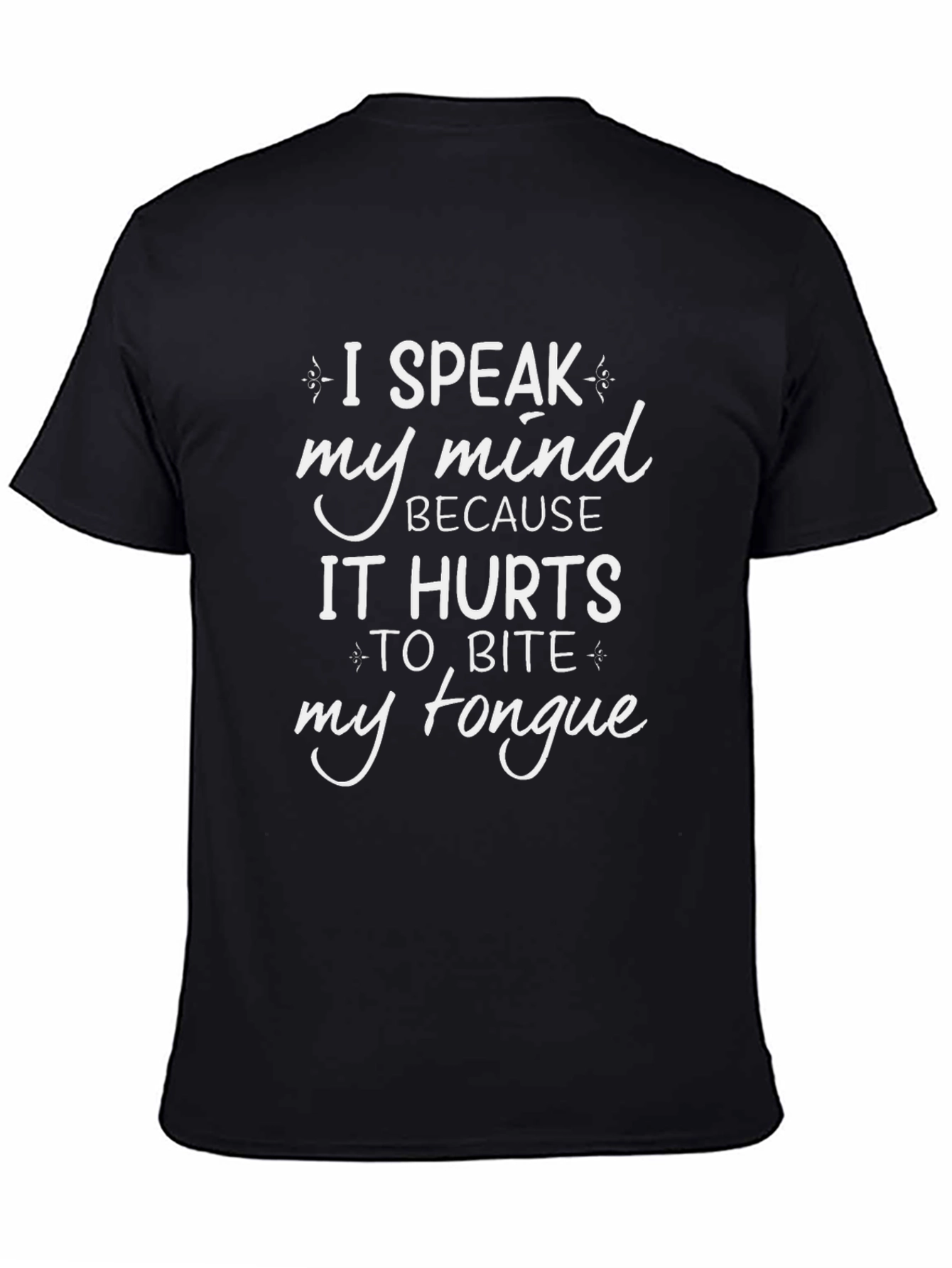 I Speak My Mind Mens Graphic T-Shirt